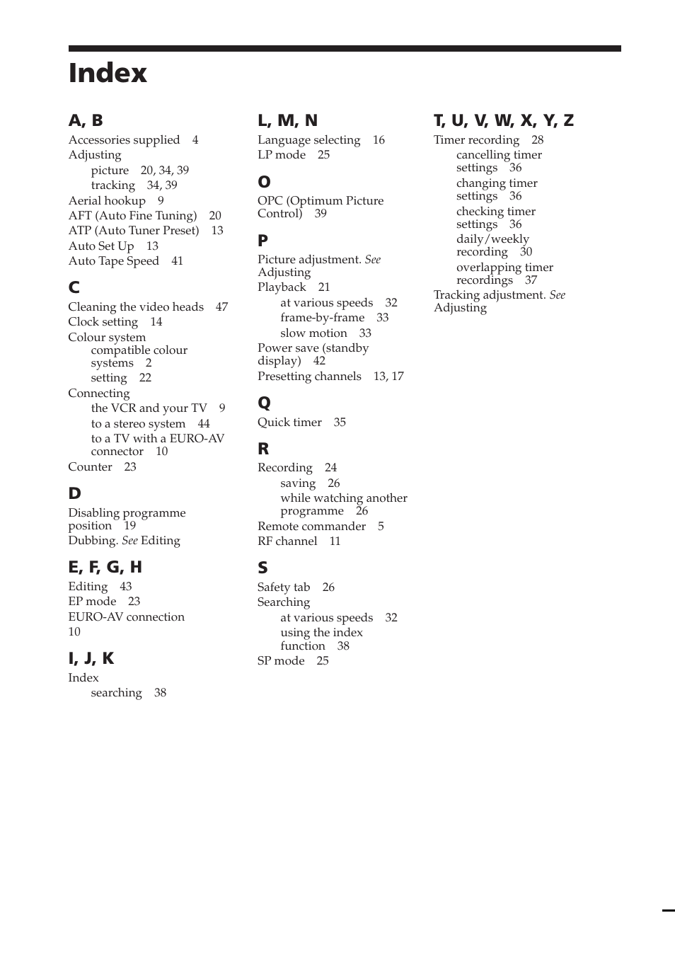 Index, A, b, E, f, g, h | I, j, k, L, m, n, T, u, v, w, x, y, z | Sony SLV-E580EE User Manual | Page 56 / 56
