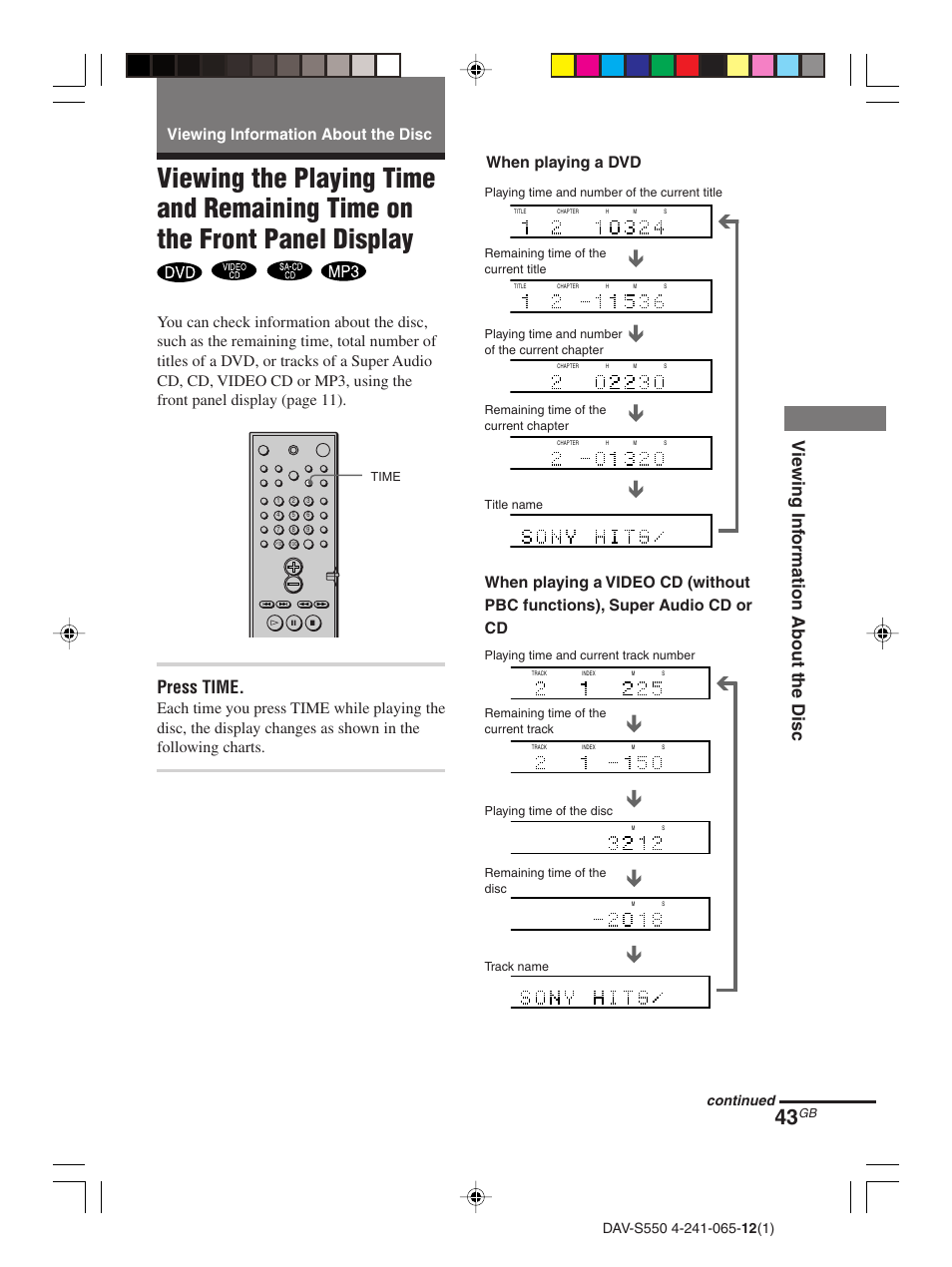 Viewing information about the disc, Vie wing inf ormation about the disc, Press time | Continued, Time | Sony DAV-S550 User Manual | Page 43 / 84