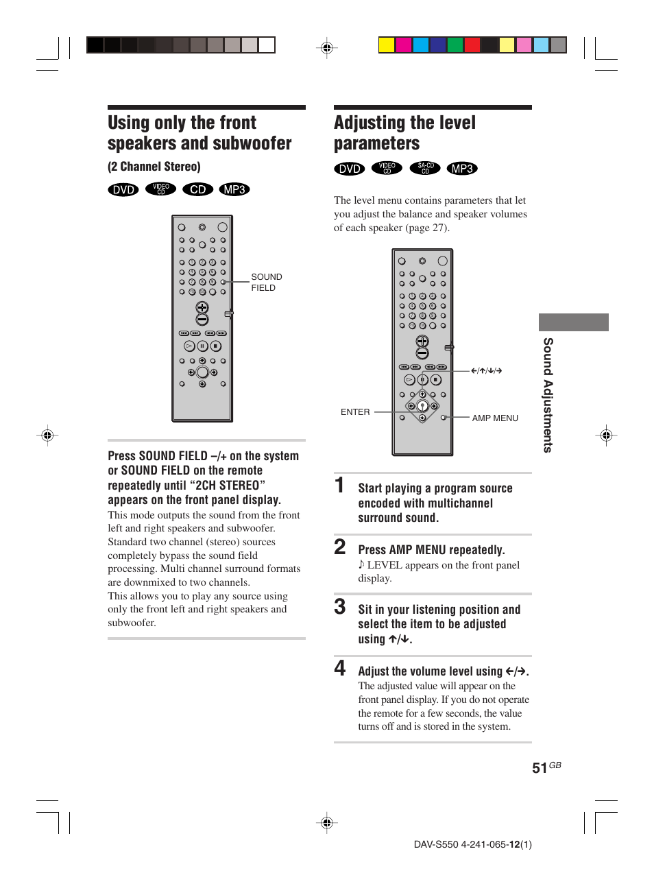 Using only the front speakers and subwoofer, Adjusting the level parameters, Enjoying movies | Changing the angles | Sony DAV-S550 User Manual | Page 51 / 84
