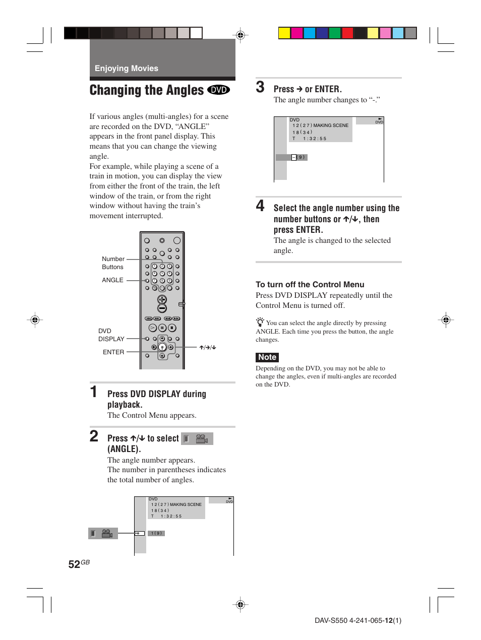 Changing the angles, Press dvd display during playback, Press x / x to select (angle) | Press c or enter | Sony DAV-S550 User Manual | Page 52 / 84