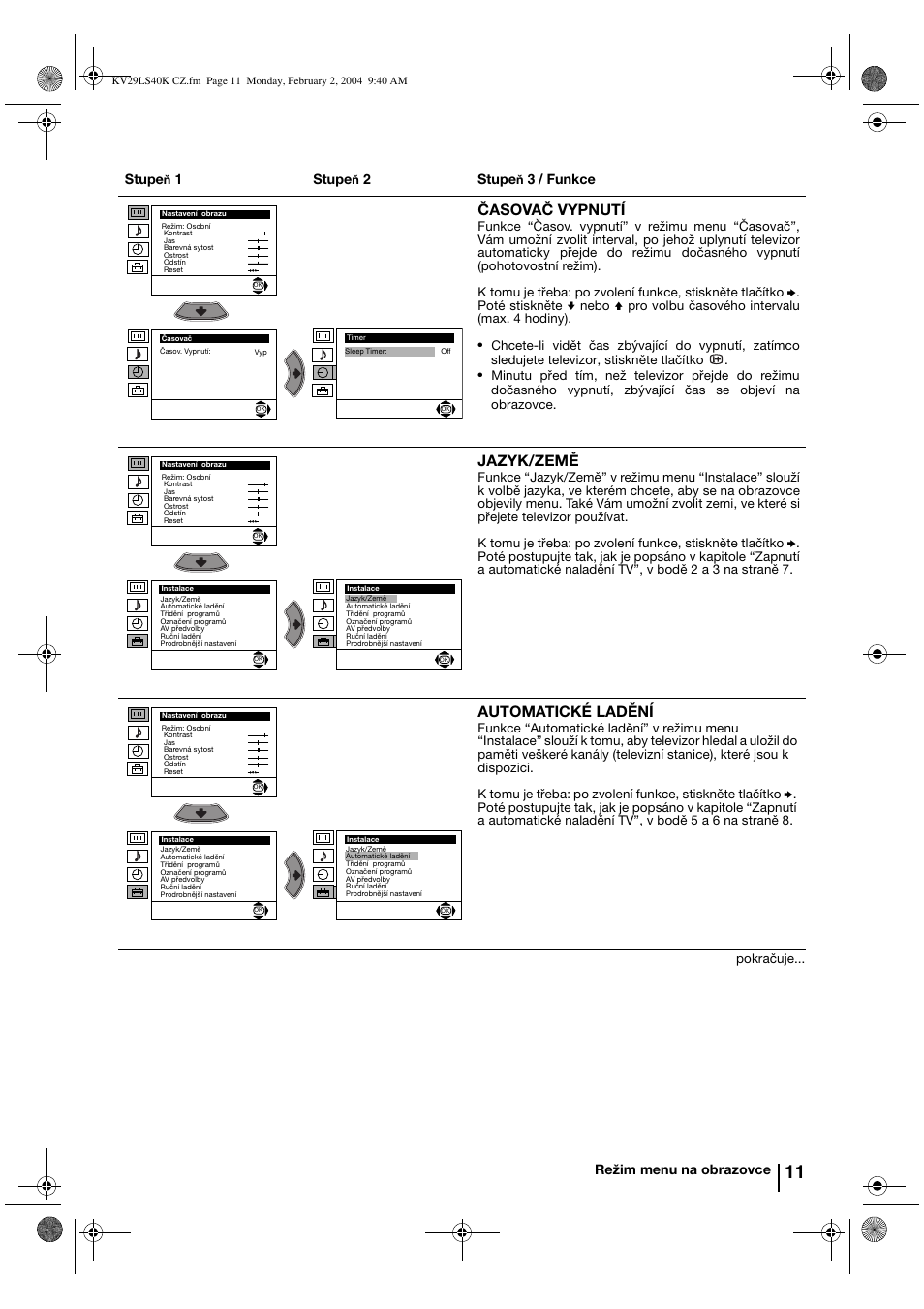 Časovač vypnutí, Jazyk/země, Automatické ladění | Stupe, 1stupe, 2stupe, 3 / funkce, Režim menu na obrazovce | Sony FD Trinitron KV-29LS40K User Manual | Page 51 / 124