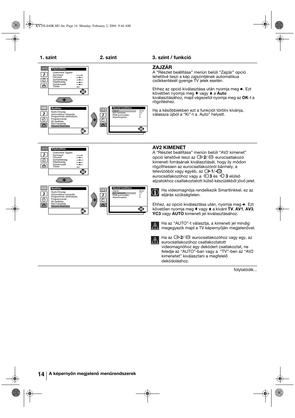 Szint 2. szint 3. szint / funkció zajzár, Av2 kimenet | Sony FD Trinitron KV-29LS40K User Manual | Page 74 / 124