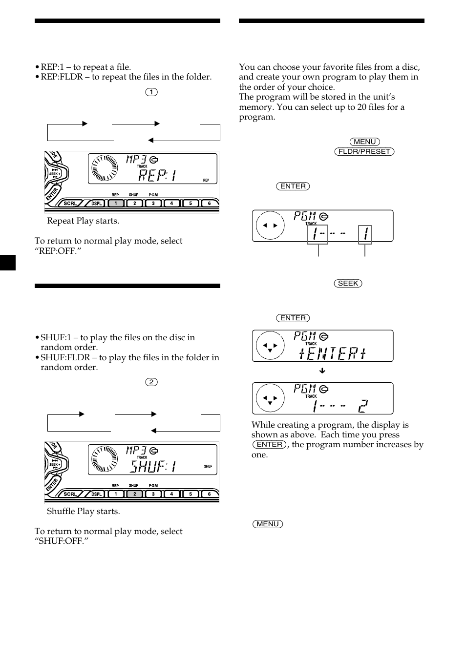 16 creating a program, Playing files repeatedly, Playing files in random order | Sony CDX-MP450X User Manual | Page 16 / 84