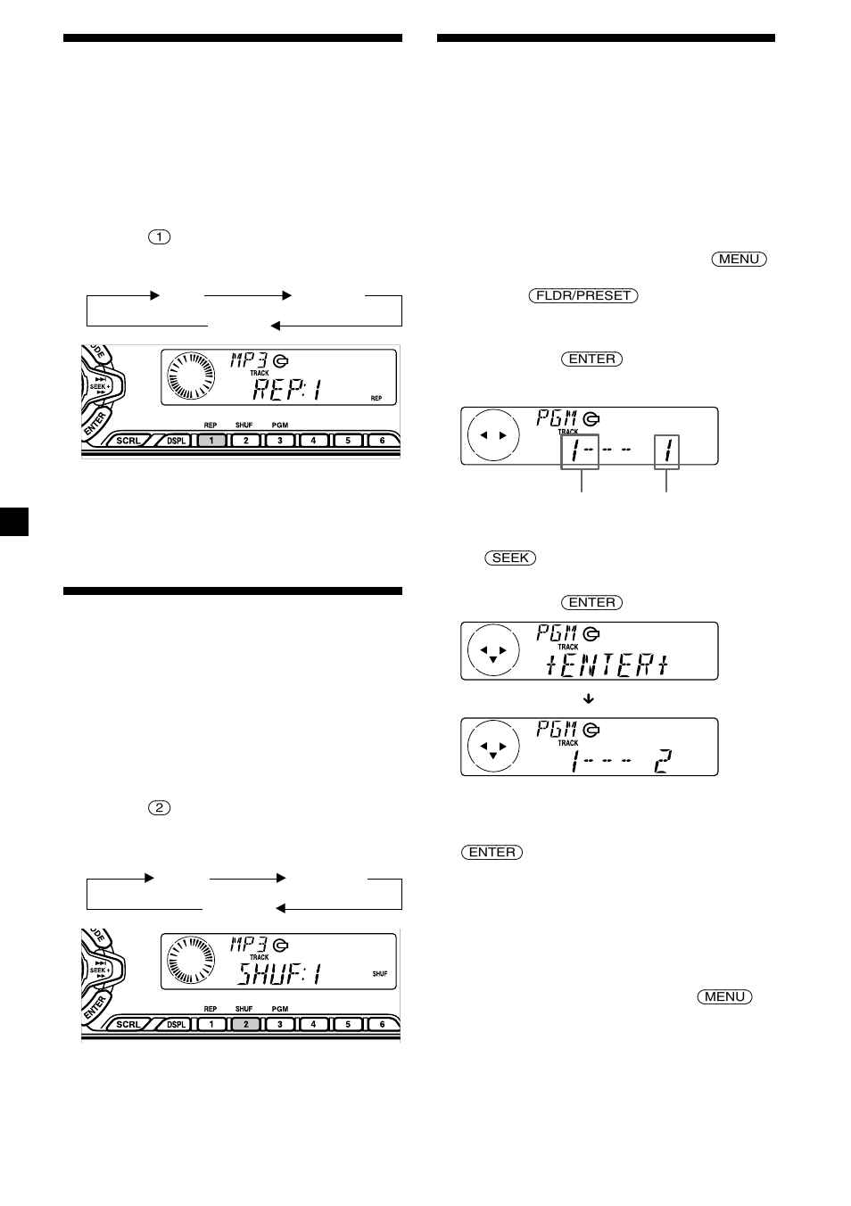 16 création d’un programme, Lecture répétée de fichiers, Lecture des fichiers en ordre aléatoire | Sony CDX-MP450X User Manual | Page 44 / 84