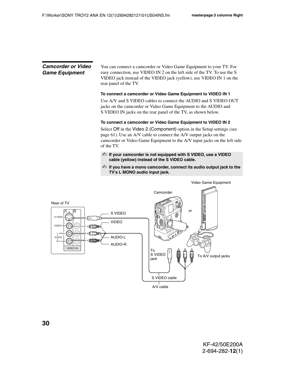 Camcorder or video game equipment | Sony GRAND WEGA 2-694-282-13(1) User Manual | Page 30 / 83