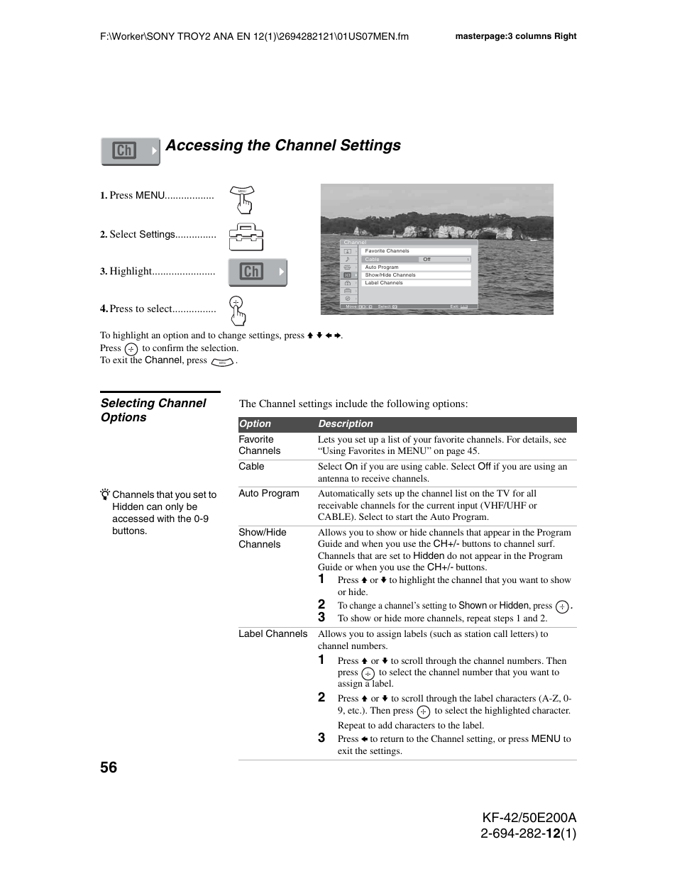 Accessing the channel settings, Selecting channel options | Sony GRAND WEGA 2-694-282-13(1) User Manual | Page 56 / 83