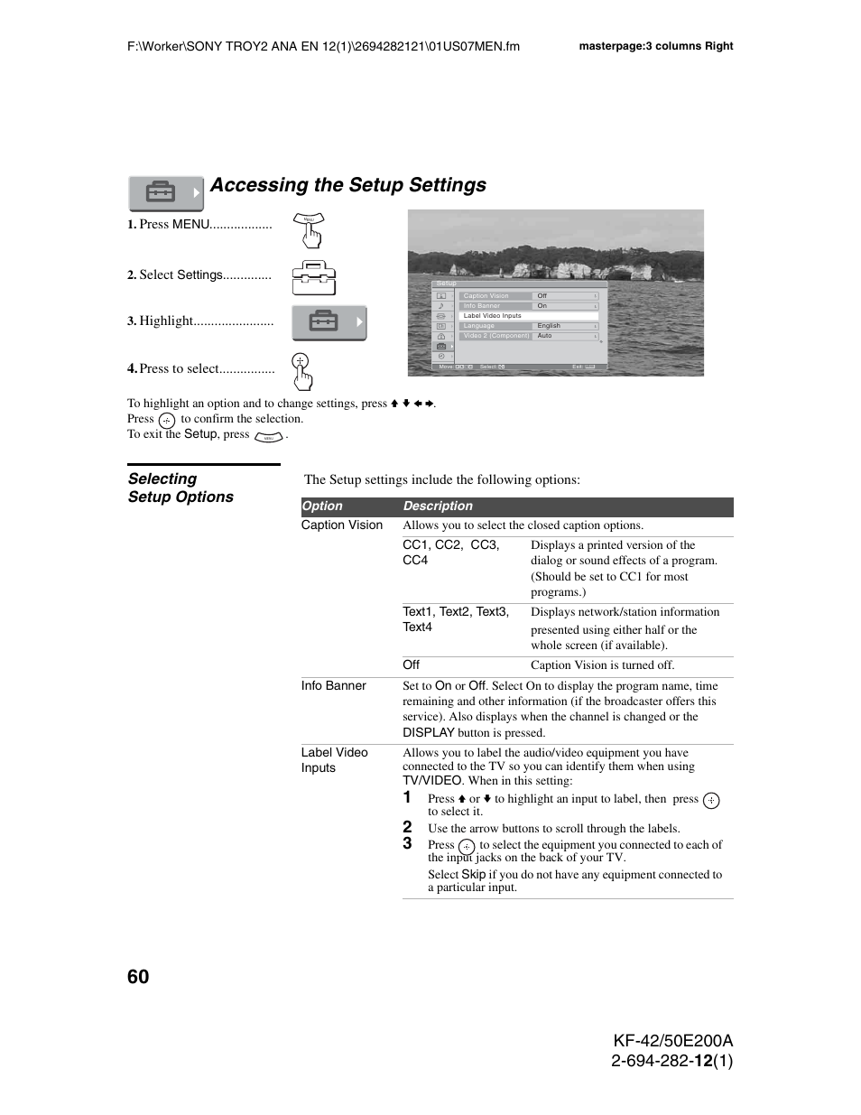 Accessing the setup settings, Selecting setup options | Sony GRAND WEGA 2-694-282-13(1) User Manual | Page 60 / 83