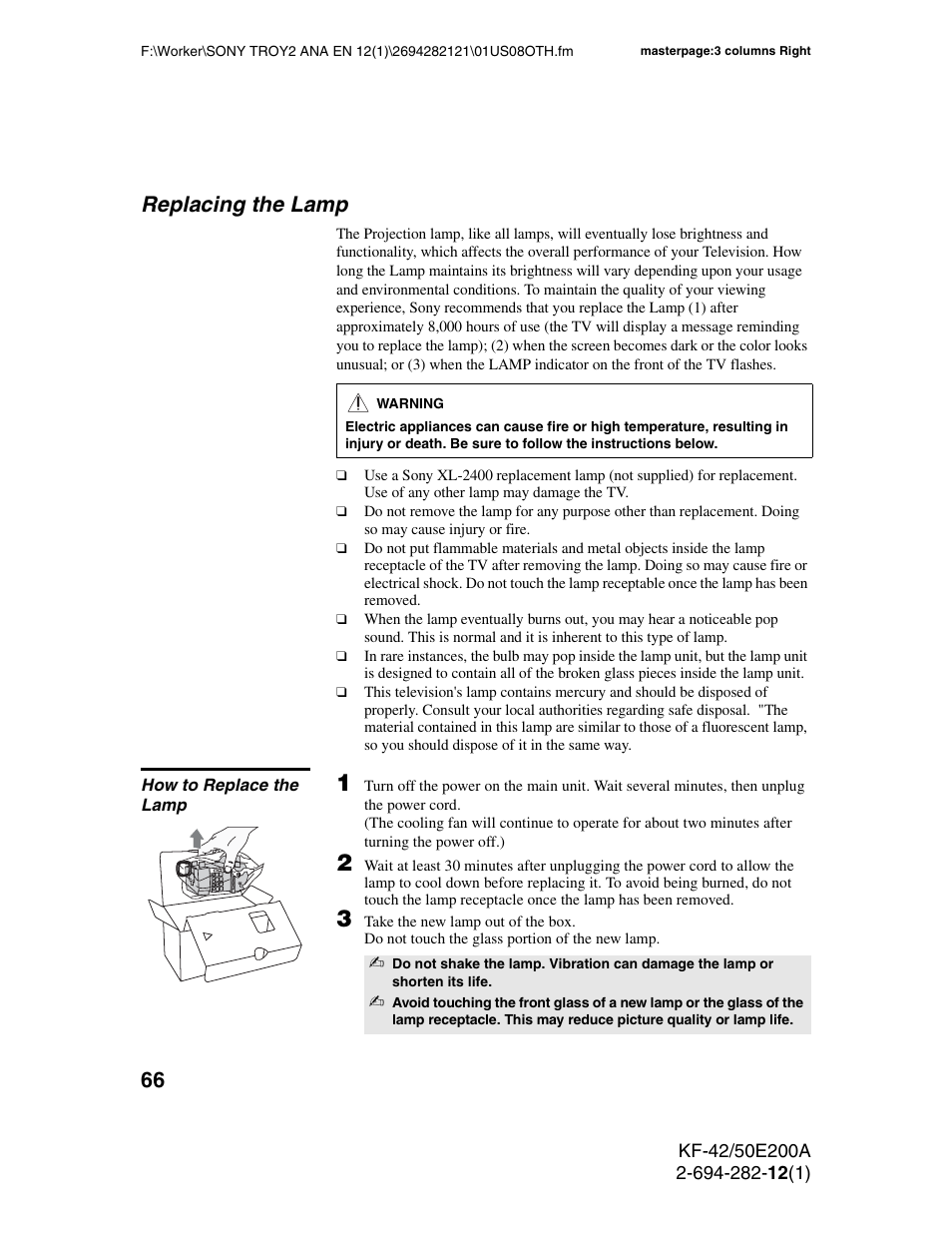 Replacing the lamp, How to replace the lamp | Sony GRAND WEGA 2-694-282-13(1) User Manual | Page 66 / 83