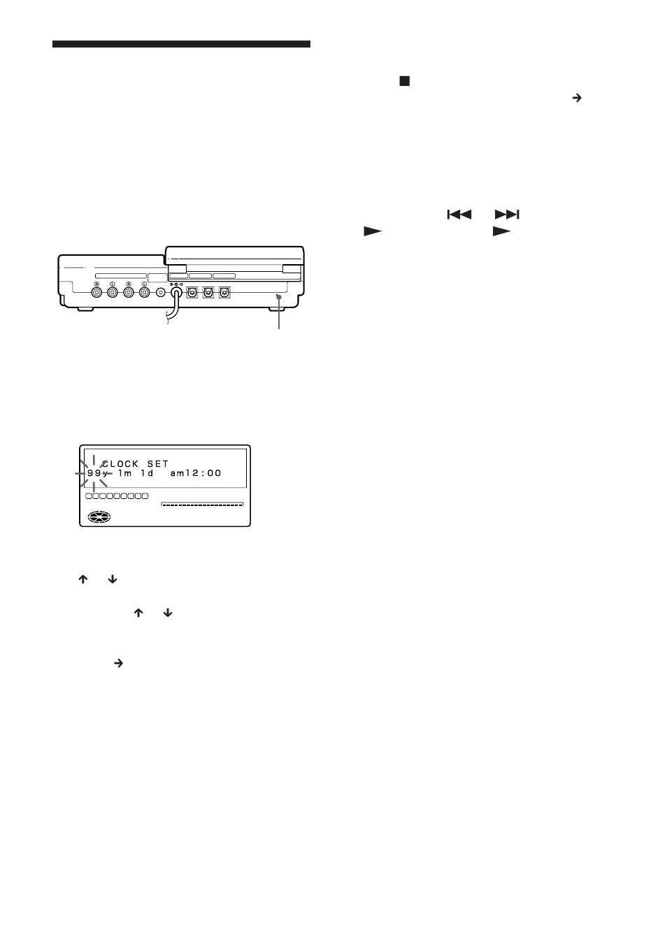 19 setting the clock to stamp the recorded time, If you make a mistake while setting the clock, Charging the built-in battery for the clock | Sony MZ-R5ST User Manual | Page 19 / 59