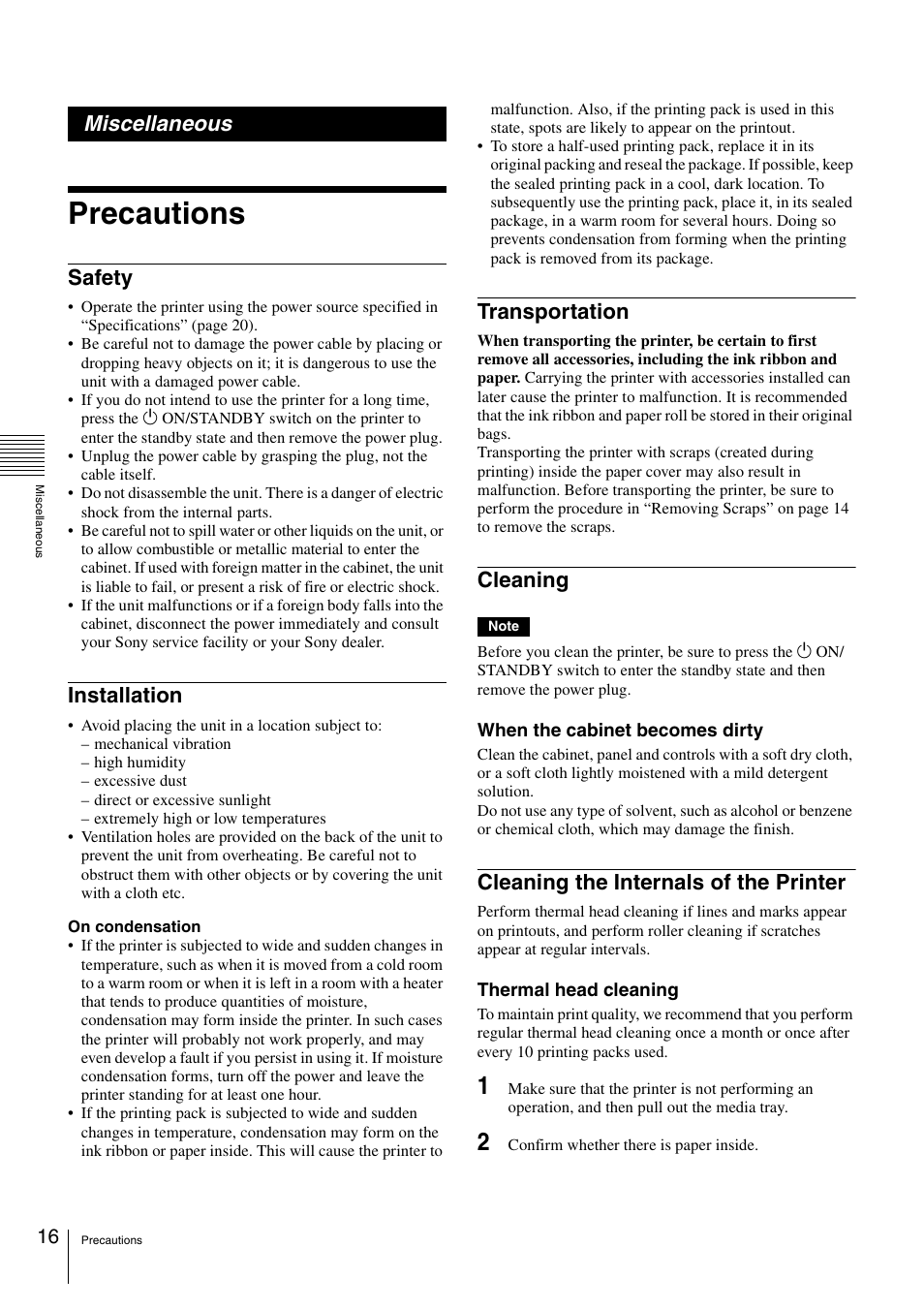 Miscellaneous, Precautions, Safety | Installation, Transportation, Cleaning, Cleaning the internals of the printer | Sony UP-DR80 User Manual | Page 16 / 24