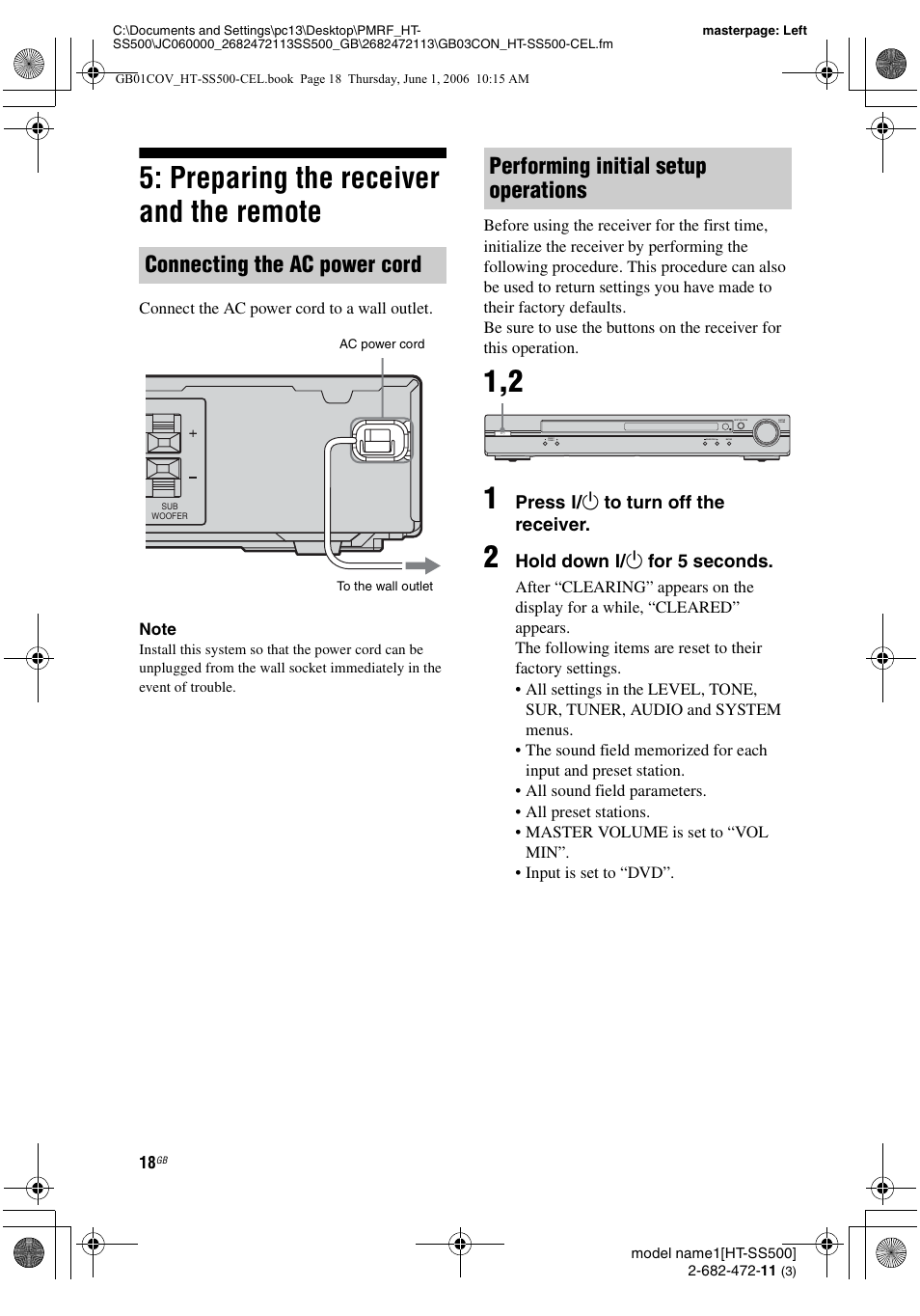 Preparing the receiver and the remote, E 18, Connecting the ac power cord | Performing initial setup operations | Sony HT-SS500 User Manual | Page 18 / 52
