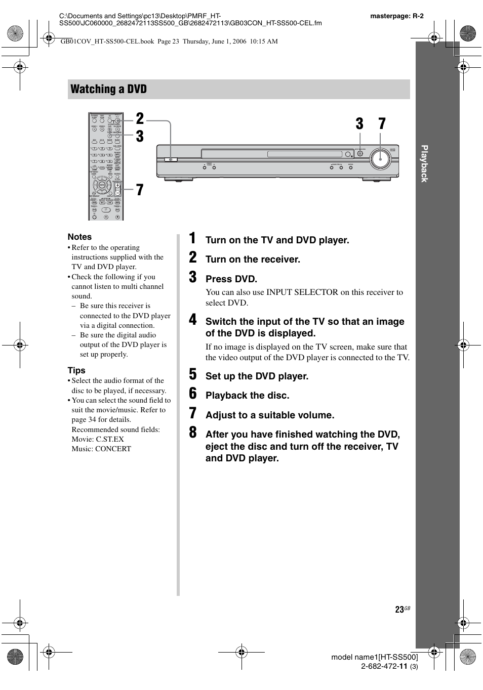Watching a dvd, Turn on the tv and dvd player, Turn on the receiver | Press dvd, Set up the dvd player, Playback the disc, Adjust to a suitable volume, Play b a ck, Tips | Sony HT-SS500 User Manual | Page 23 / 52