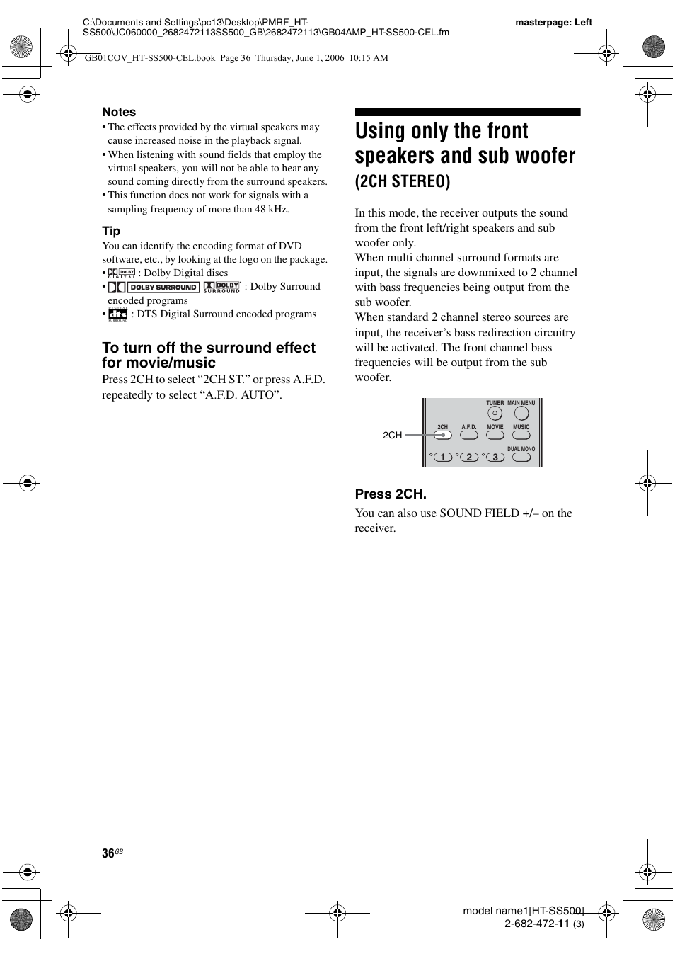 Using only the front speakers and, Sub woofer (2ch stereo), Using only the front speakers and sub woofer | 2ch stereo), Press 2ch | Sony HT-SS500 User Manual | Page 36 / 52