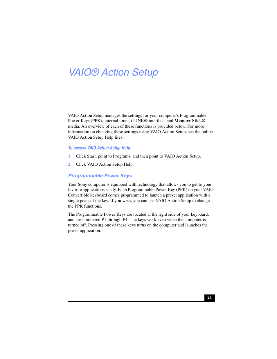 Vaio® action setup, To access vaio action setup help, 2 click vaio action setup help | Programmable power keys | Sony PCV-LX700 User Manual | Page 21 / 76