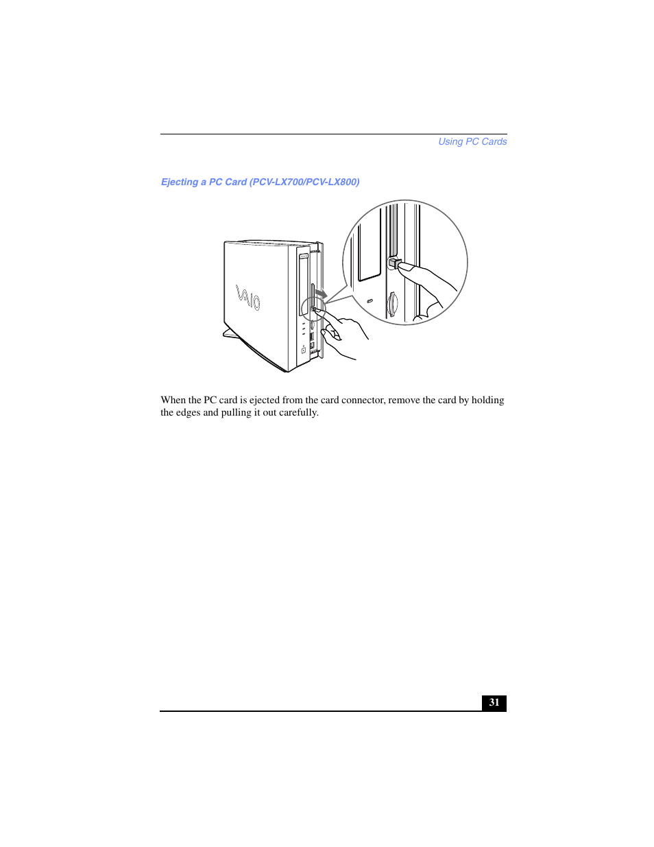 Ejecting a pc card (pcv-lx700/pcv-lx800) | Sony PCV-LX700 User Manual | Page 31 / 76