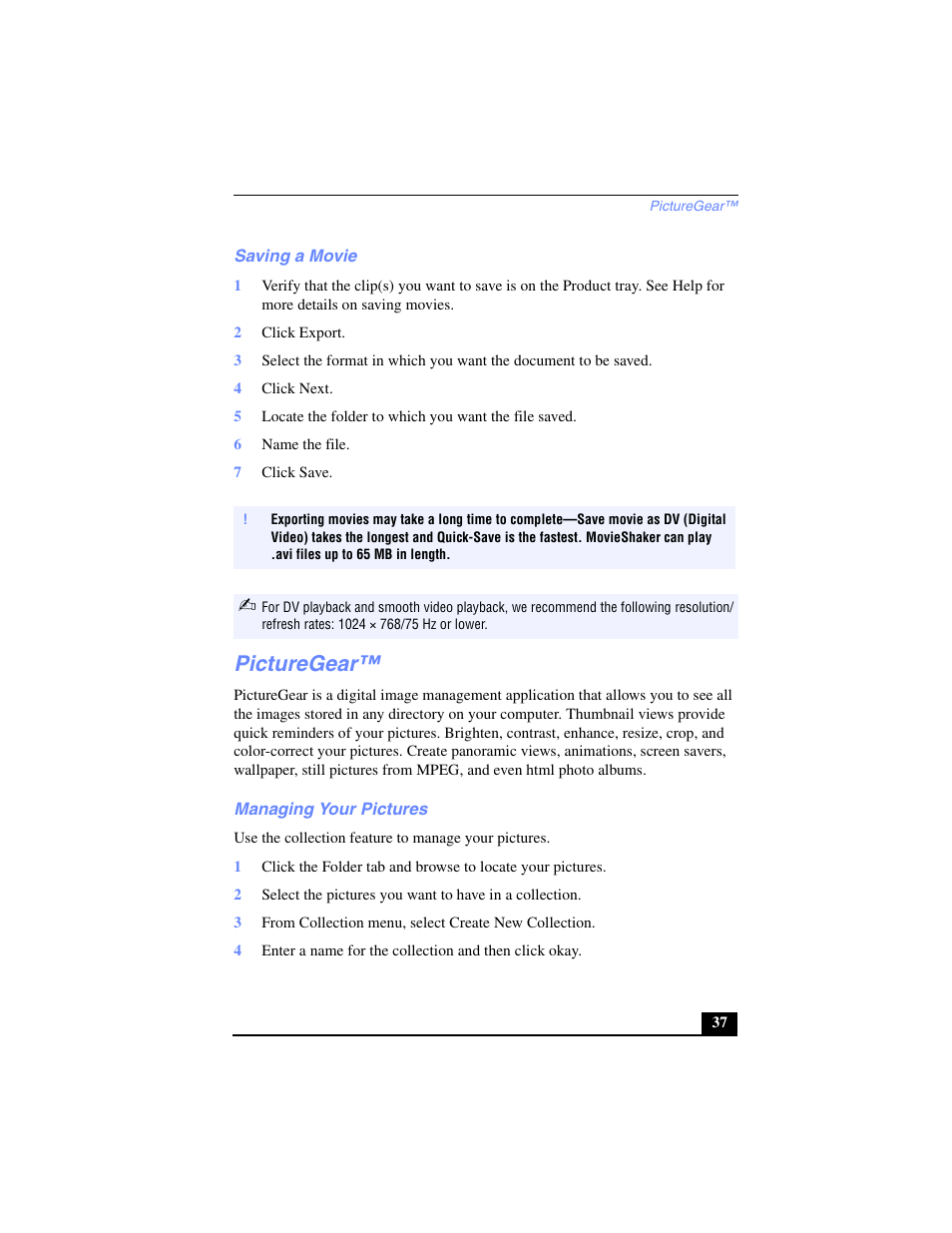 Saving a movie, 2 click export, 4 click next | 6 name the file, 7 click save, Picturegear, Managing your pictures | Sony PCV-LX700 User Manual | Page 37 / 76