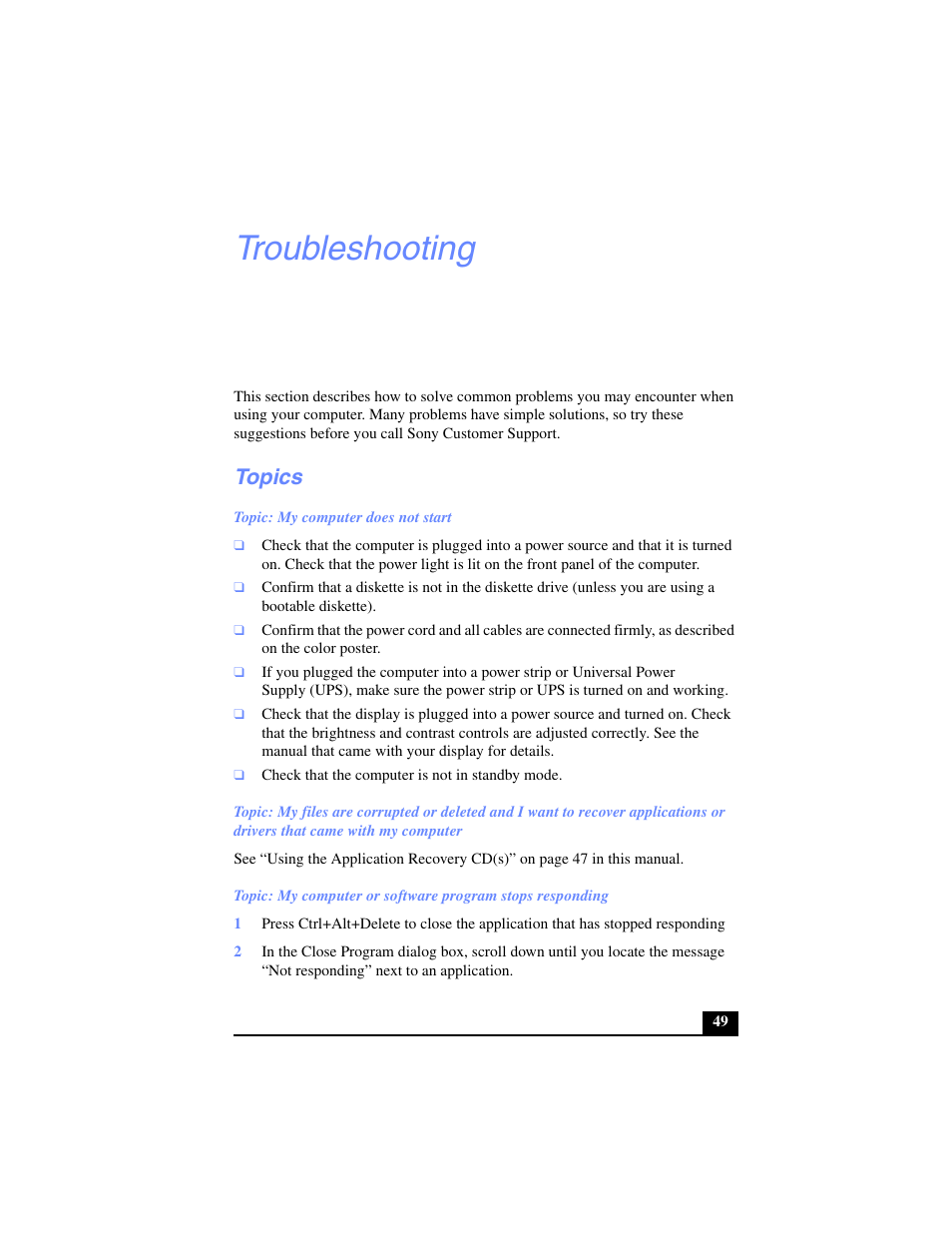 Troubleshooting, Topics, Topic: my computer does not start | Sony PCV-LX700 User Manual | Page 49 / 76