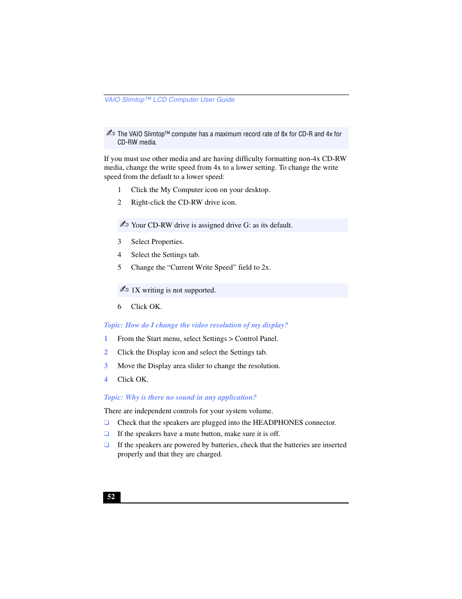 1 click the my computer icon on your desktop, 2 right-click the cd-rw drive icon, 3 select properties | 4 select the settings tab, 5 change the “current write speed” field to 2x, 6 click ok, 4 click ok, Topic: why is there no sound in any application | Sony PCV-LX700 User Manual | Page 52 / 76