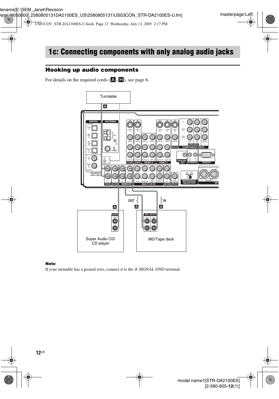 1c: connecting components with, Only analog audio jacks, Hooking up audio components | For details on the required cords ( a, H), see page 6, Al in a l out a | Sony STR-DA2100ES User Manual | Page 12 / 68