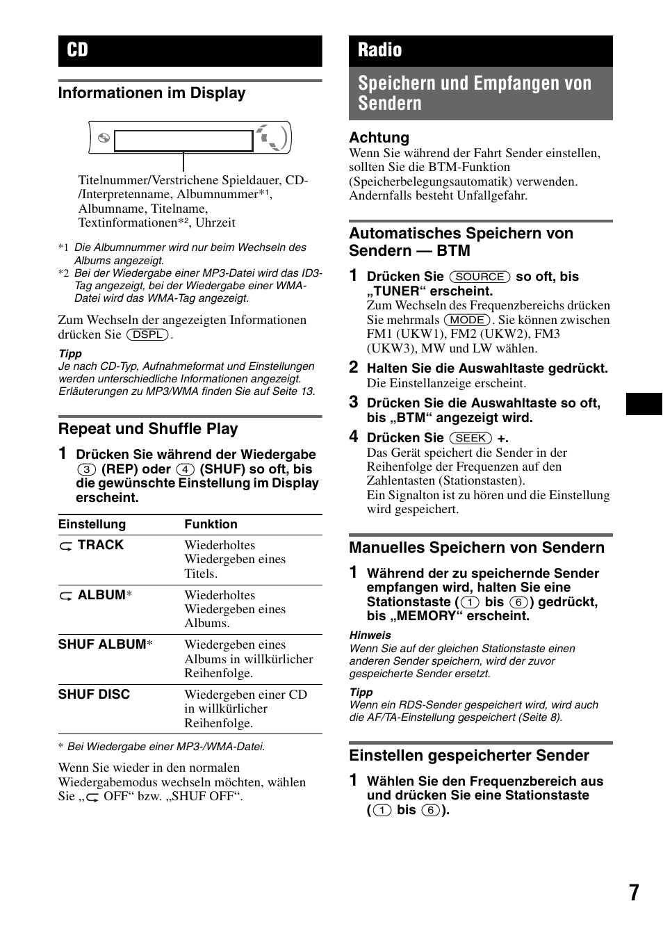 Informationen im display, Repeat und shuffle play, Radio | Speichern und empfangen von sendern, Automatisches speichern von sendern - btm, Manuelles speichern von sendern, Einstellen gespeicherter sender, Informationen im display repeat und shuffle play, Automatisches speichern von sendern, Shuf 7 | Sony CDX-GT23 User Manual | Page 23 / 84