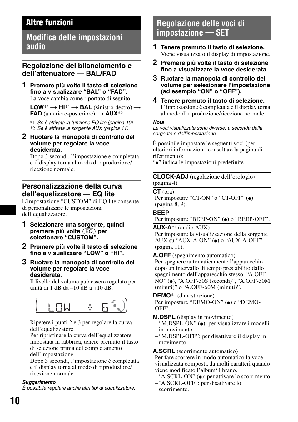 Altre funzioni, Modifica delle impostazioni audio, Regolazione delle voci di impostazione - set | Regolazione delle voci di impostazione, Altre funzioni modifica delle impostazioni audio, Regolazione delle voci di impostazione — set | Sony CDX-GT23 User Manual | Page 58 / 84
