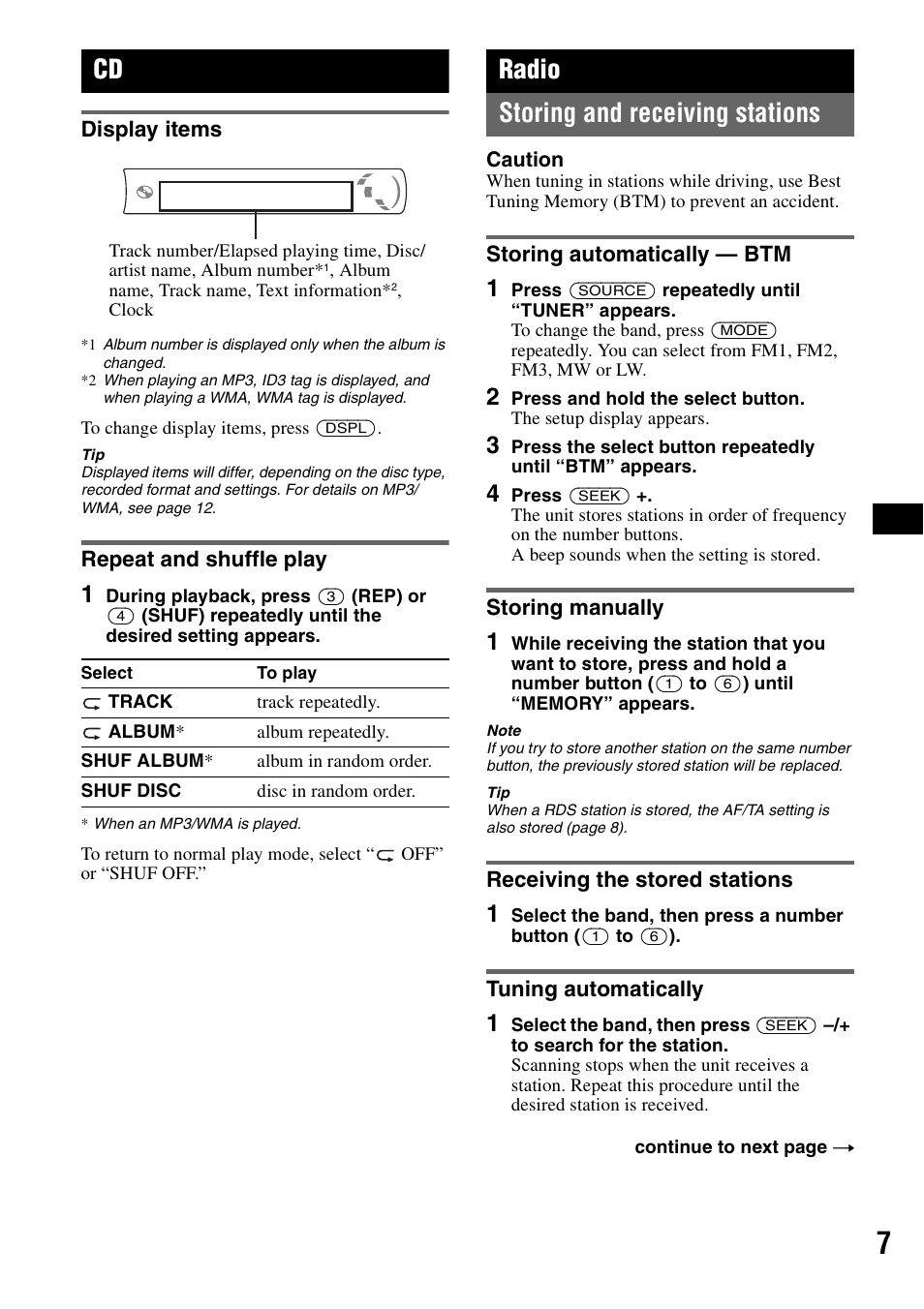 Display items, Repeat and shuffle play, Radio | Storing and receiving stations, Storing automatically - btm, Storing manually, Receiving the stored stations, Tuning automatically, Display items repeat and shuffle play, On 7 | Sony CDX-GT23 User Manual | Page 7 / 84