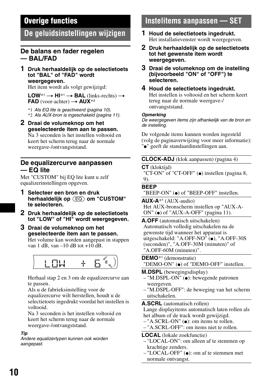 Overige functies, De geluidsinstellingen wijzigen, De balans en fader regelen - bal/fad | De equalizercurve aanpassen - eq lite, Instelitems aanpassen - set, De balans en fader regelen, Bal/fad de equalizercurve aanpassen, Eq lite, Instelitems aanpassen — set, Overige functies de geluidsinstellingen wijzigen | Sony CDX-GT23 User Manual | Page 74 / 84