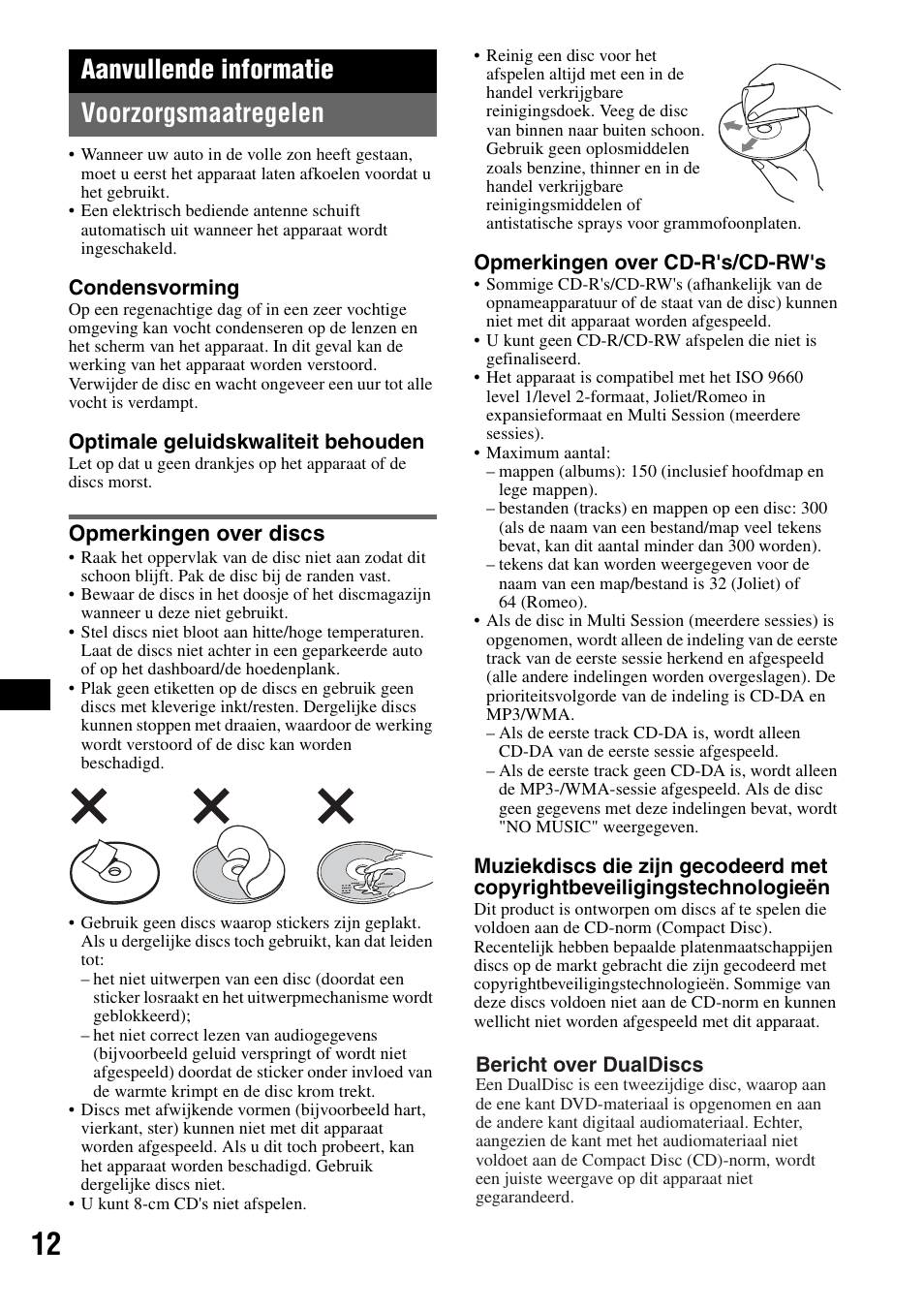 Aanvullende informatie, Voorzorgsmaatregelen, Opmerkingen over discs | Aanvullende informatie voorzorgsmaatregelen | Sony CDX-GT23 User Manual | Page 76 / 84