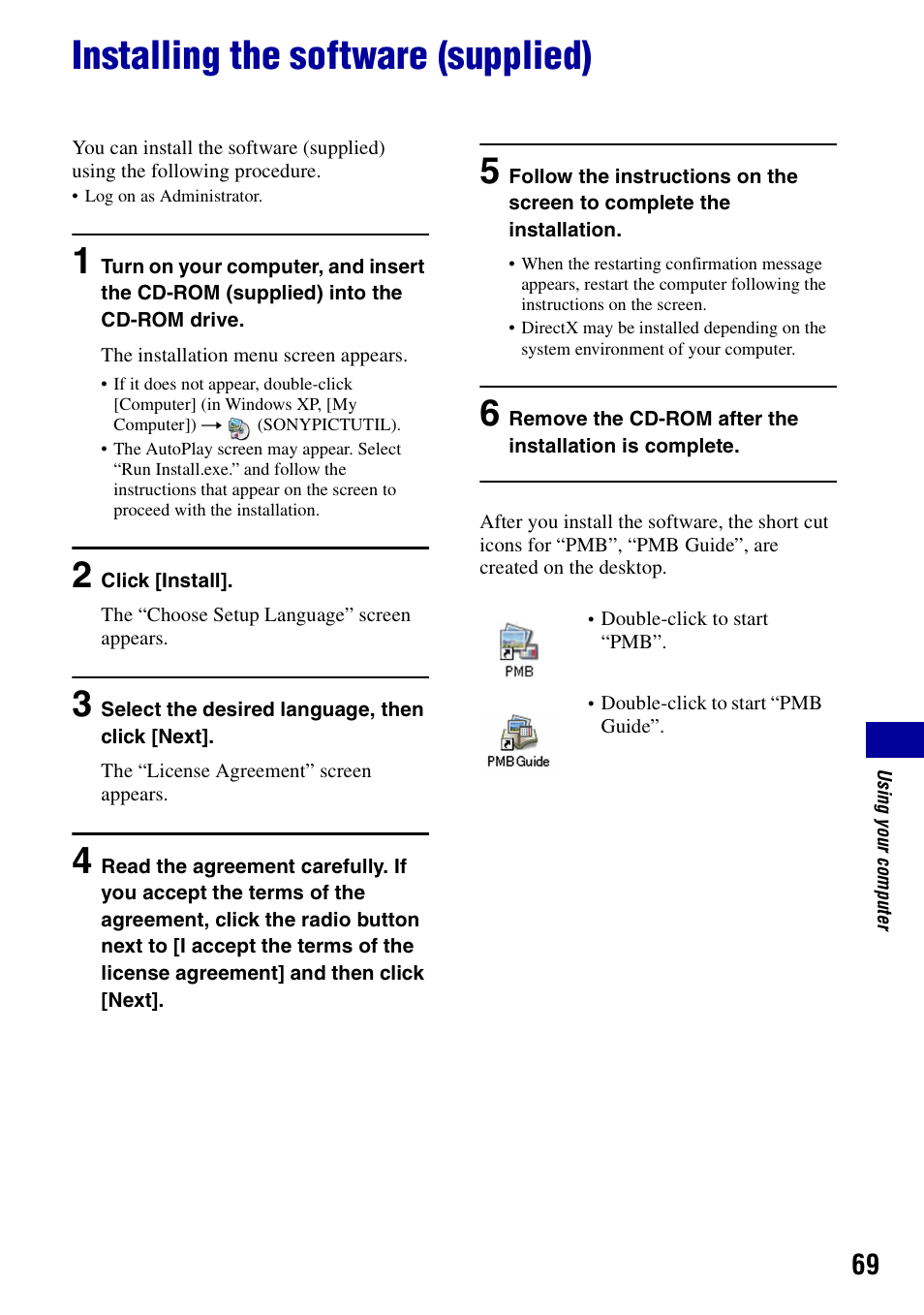 Installing the software (supplied) | Sony DSC-S950 User Manual | Page 69 / 107