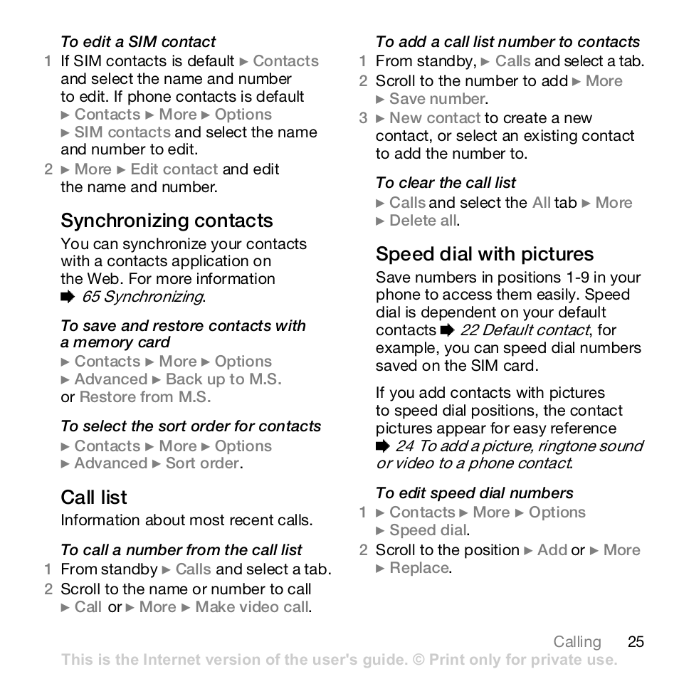 25 call list, Synchronizing contacts, Call list | Speed dial with pictures | Sony K800i User Manual | Page 25 / 98