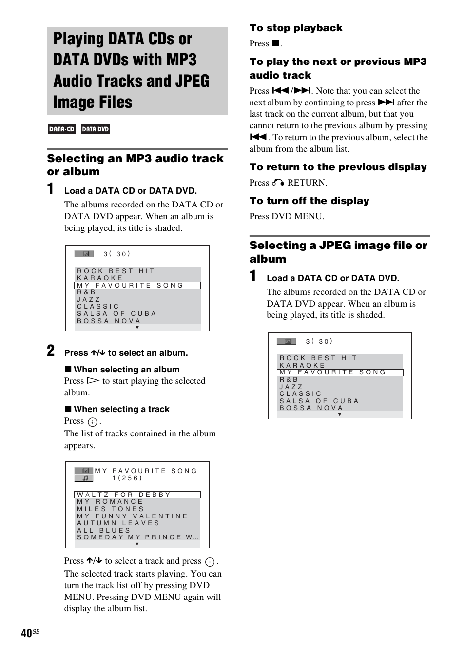 Selecting an mp3 audio track or album, Selecting a jpeg image file or album, Playing data cds or data dvds with | Mp3 audio tracks and jpeg image files | Sony 3-283-028-11(1) User Manual | Page 40 / 88