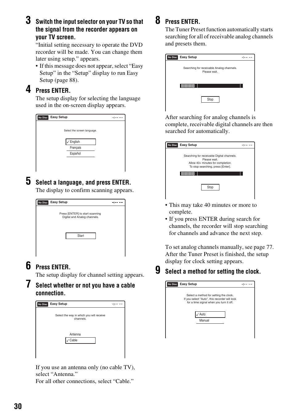 Press enter, Select a language, and press enter, Select whether or not you have a cable connection | Select a method for setting the clock, The display to confirm scanning appears, The setup display for channel setting appears | Sony RDR-GXD455 User Manual | Page 30 / 128