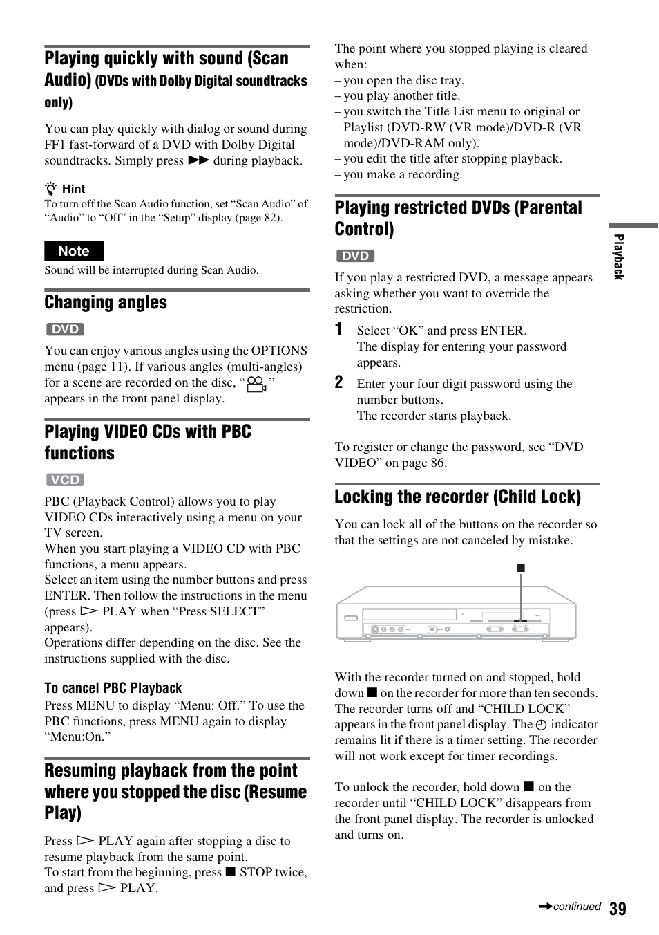 Playing quickly with sound (scan audio), Changing angles, Playing video cds with pbc functions | Playing restricted dvds (parental control), Locking the recorder (child lock) | Sony RDR-GXD455 User Manual | Page 39 / 128