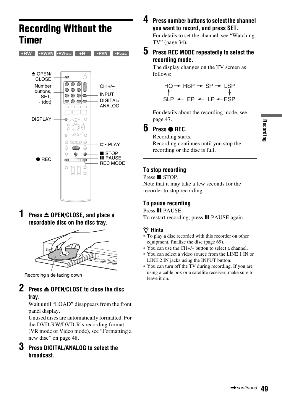 Recording without the timer, Recording without the timer 1, Press z open/close to close the disc tray | Press digital/analog to select the broadcast, Press z rec, Hq sp hsp lsp slp lp ep esp | Sony RDR-GXD455 User Manual | Page 49 / 128