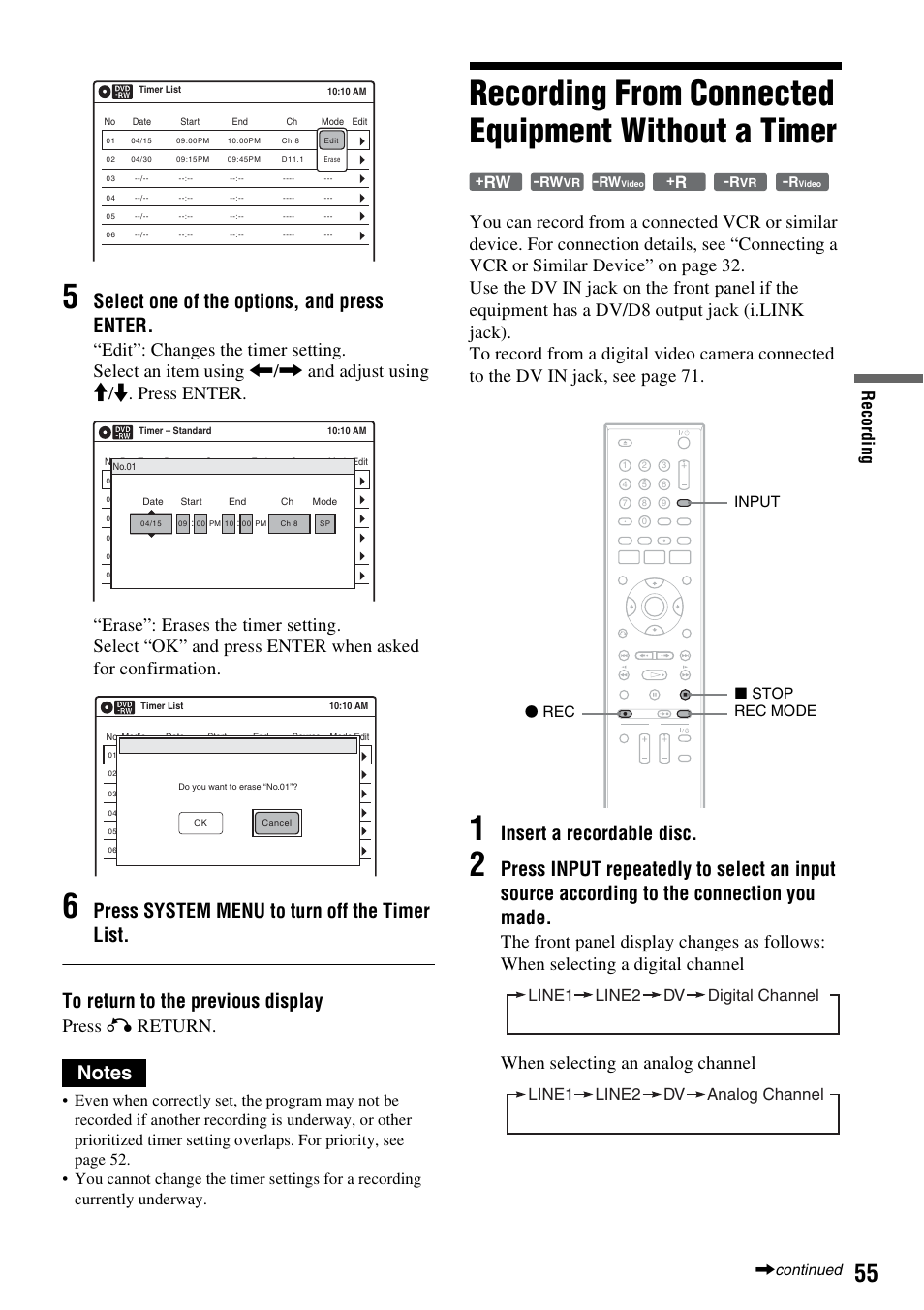 Recording from connected equipment without a timer, Select one of the options, and press enter, Insert a recordable disc | Press o return, Re co rd in g, Input x stop rec mode z rec, Continued | Sony RDR-GXD455 User Manual | Page 55 / 128