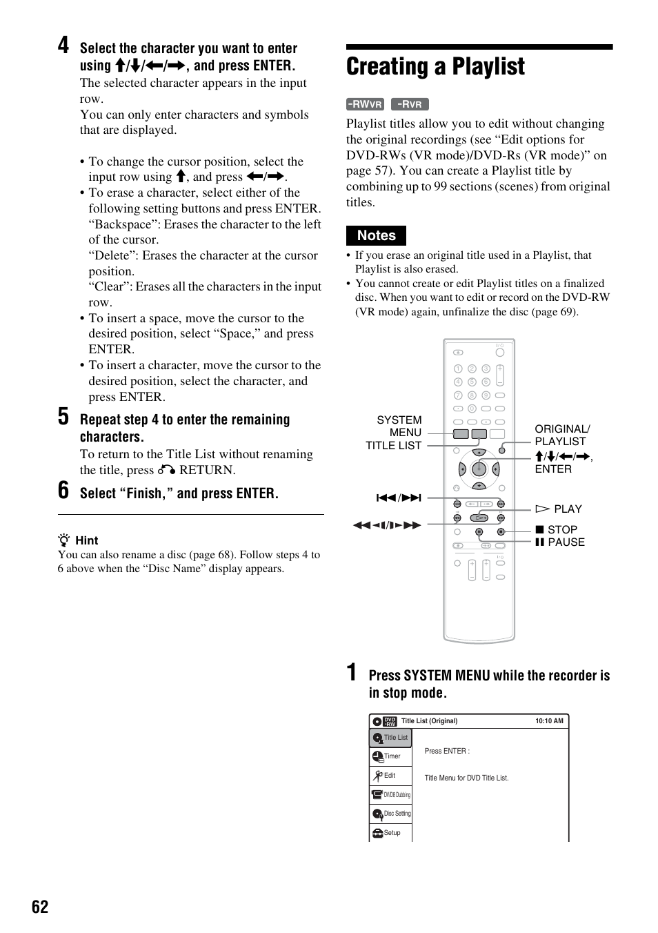 Creating a playlist, Repeat step 4 to enter the remaining characters, Select “finish,” and press enter | Sony RDR-GXD455 User Manual | Page 62 / 128