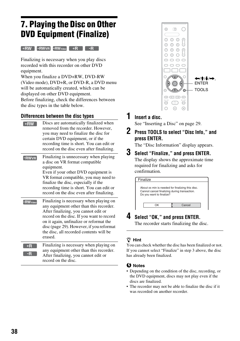 Playing the disc on other dvd equipment (finalize), Differences between the disc types, Insert a disc | Press tools to select “disc info,” and press enter, Select “finalize,” and press enter, Select “ok,” and press enter | Sony RDR-GX310 User Manual | Page 38 / 104