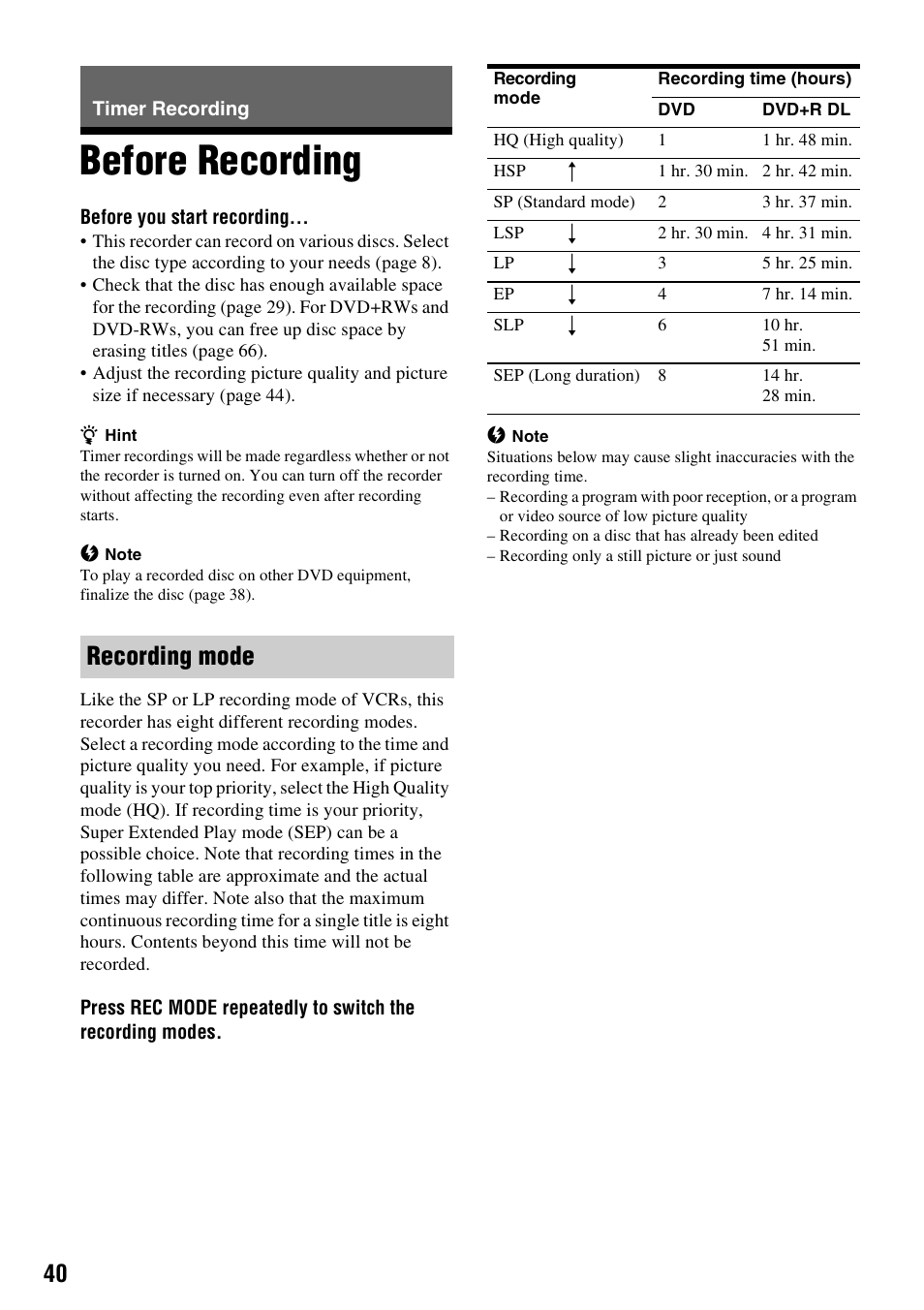 Timer recording, Before recording, Recording mode | Sony RDR-GX310 User Manual | Page 40 / 104