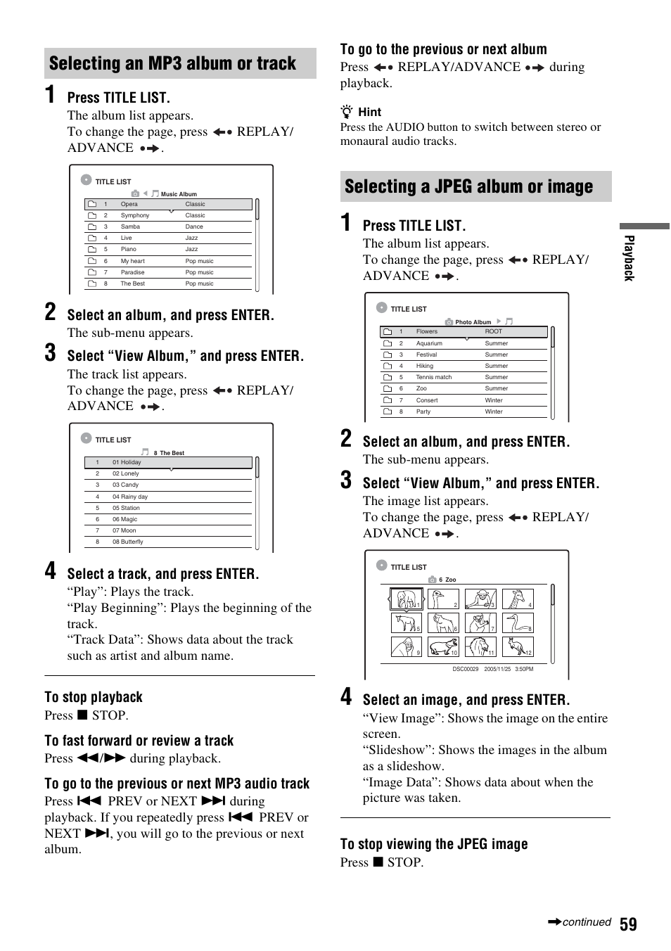 Selecting an mp3 album or track, Selecting a jpeg album or image, Press title list | Select an album, and press enter, Select “view album,” and press enter, Select a track, and press enter, Select an image, and press enter, Advance, The sub-menu appears, Press x stop | Sony RDR-GX310 User Manual | Page 59 / 104