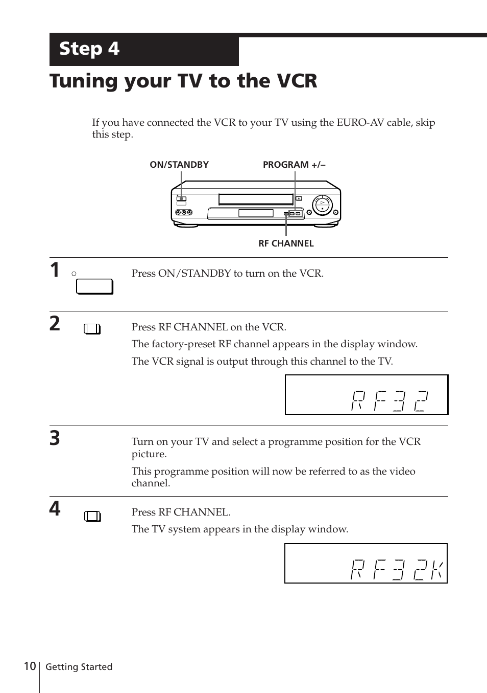 Tuning your tv to the vcr, Step 4 | Sony SLV-E780EE User Manual | Page 10 / 52