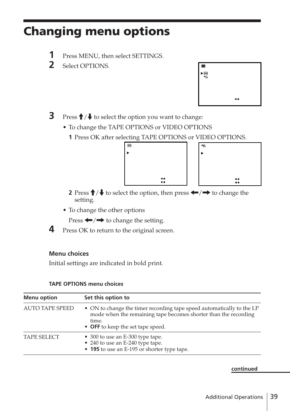 Changing menu options, Press menu, then select settings, Select options | Sony SLV-E780EE User Manual | Page 39 / 52