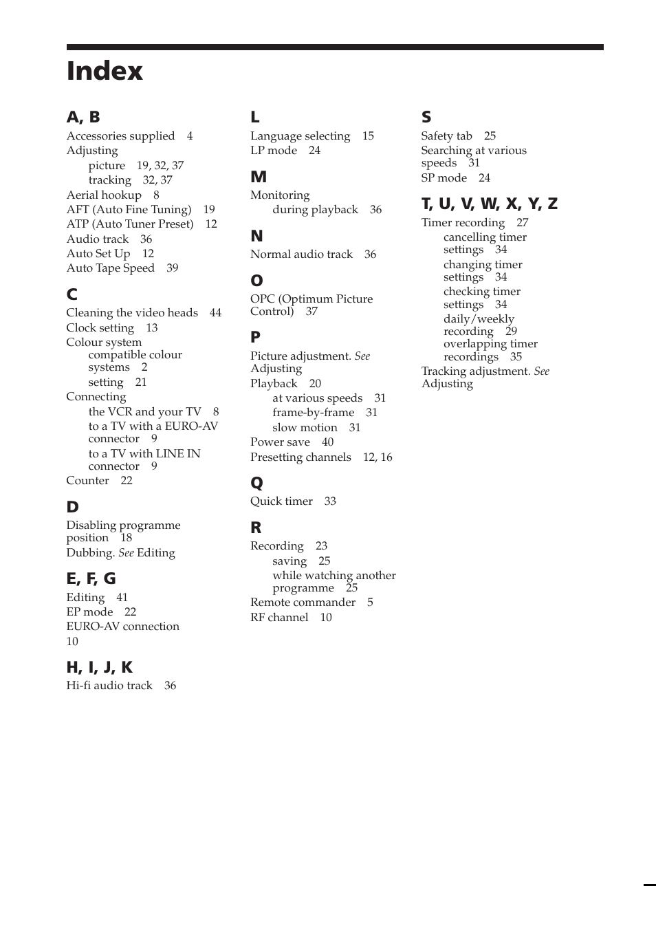 Index, A, b, E, f, g | H, i, j, k, T, u, v, w, x, y, z | Sony SLV-E780EE User Manual | Page 52 / 52