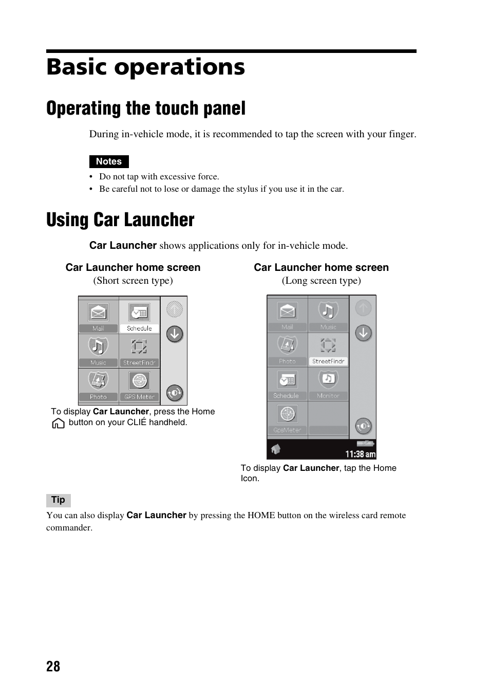 Basic operations, Operating the touch panel using car launcher, Operating the touch panel | Using car launcher | Sony PEGA-CC5 User Manual | Page 28 / 84