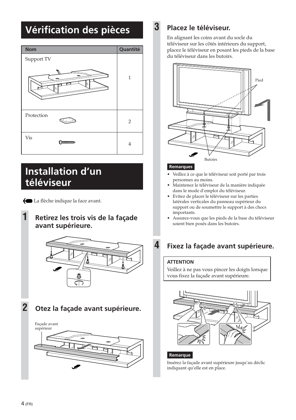 Vérification des pièces, Installation d’un téléviseur, Placez le téléviseur | Fixez la façade avant supérieure, Otez la façade avant supérieure | Sony SU-RS51U User Manual | Page 10 / 64