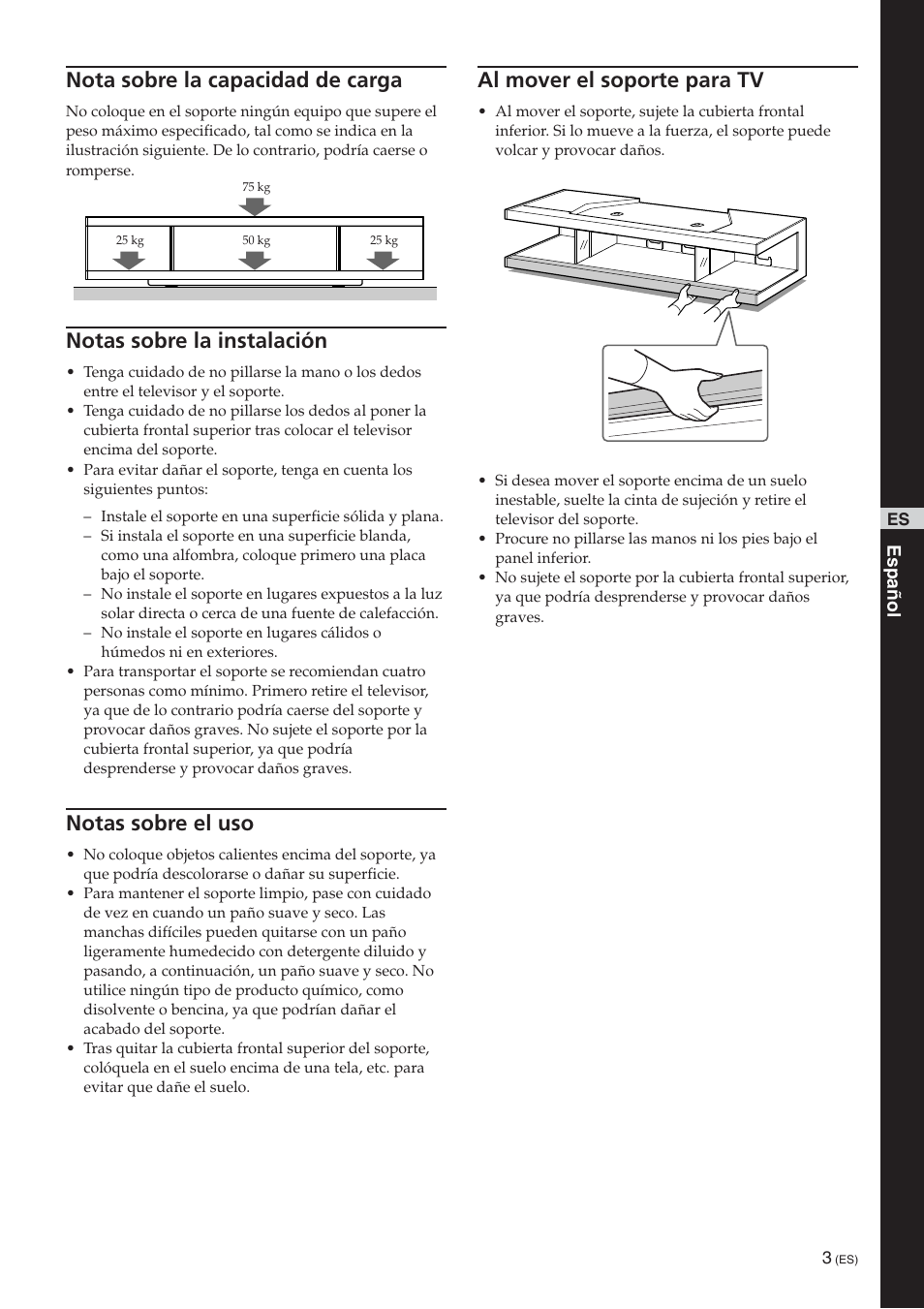 Nota sobre la capacidad de carga, Notas sobre la instalación, Notas sobre el uso | Al mover el soporte para tv | Sony SU-RS51U User Manual | Page 15 / 64