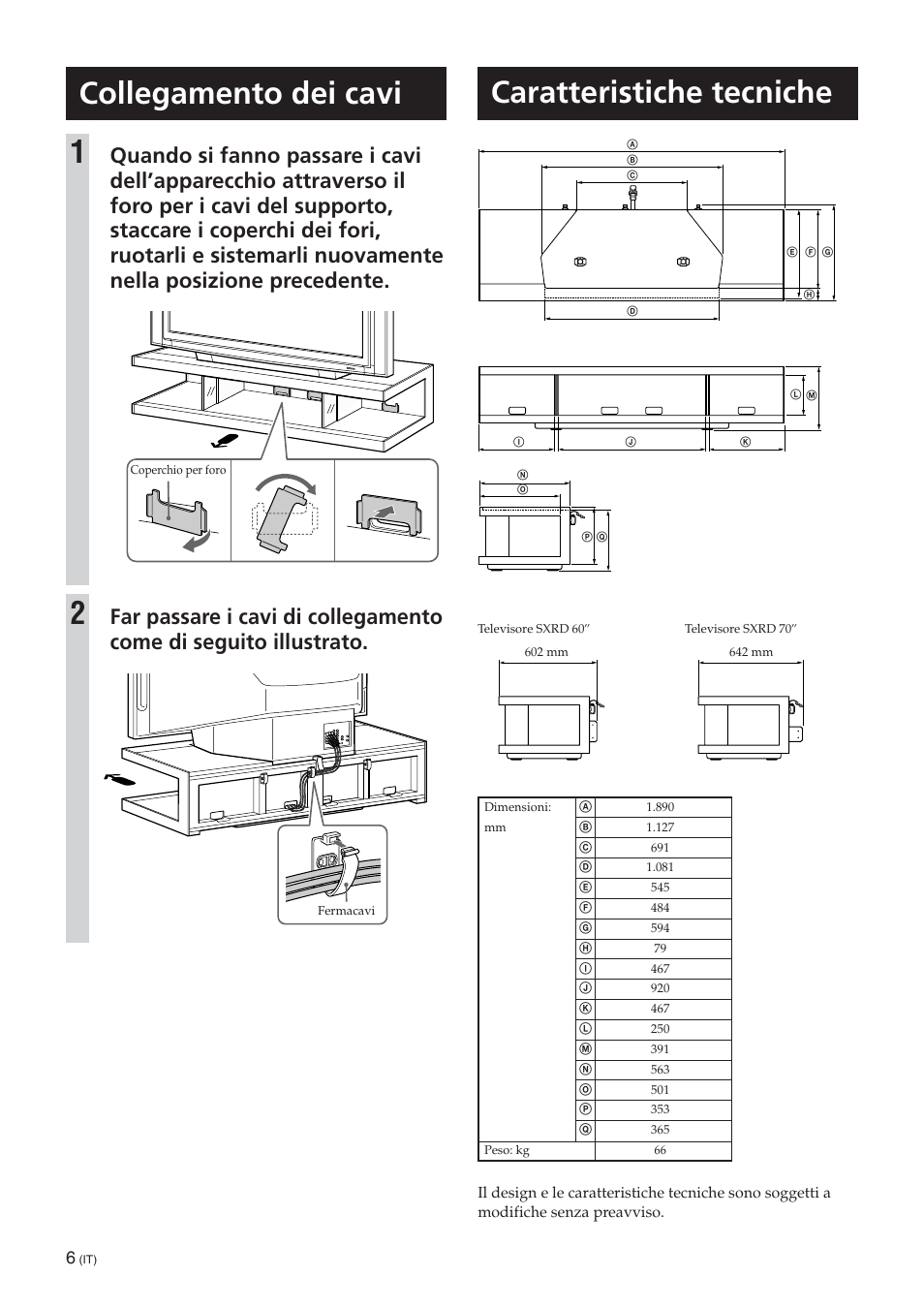 Caratteristiche tecniche, Collegamento dei cavi 1 | Sony SU-RS51U User Manual | Page 30 / 64