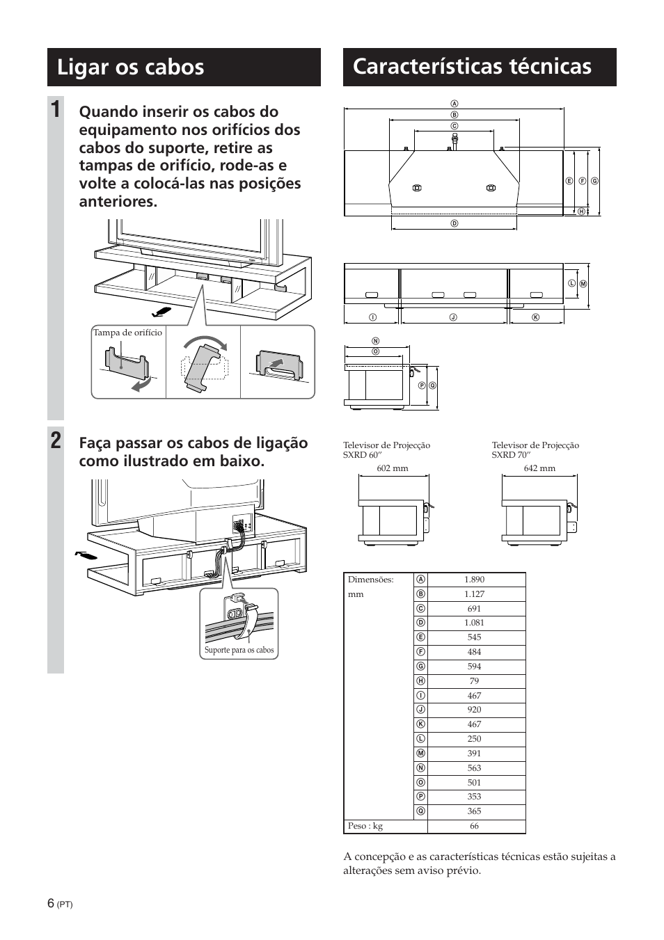 Características técnicas, Ligar os cabos 1 | Sony SU-RS51U User Manual | Page 36 / 64