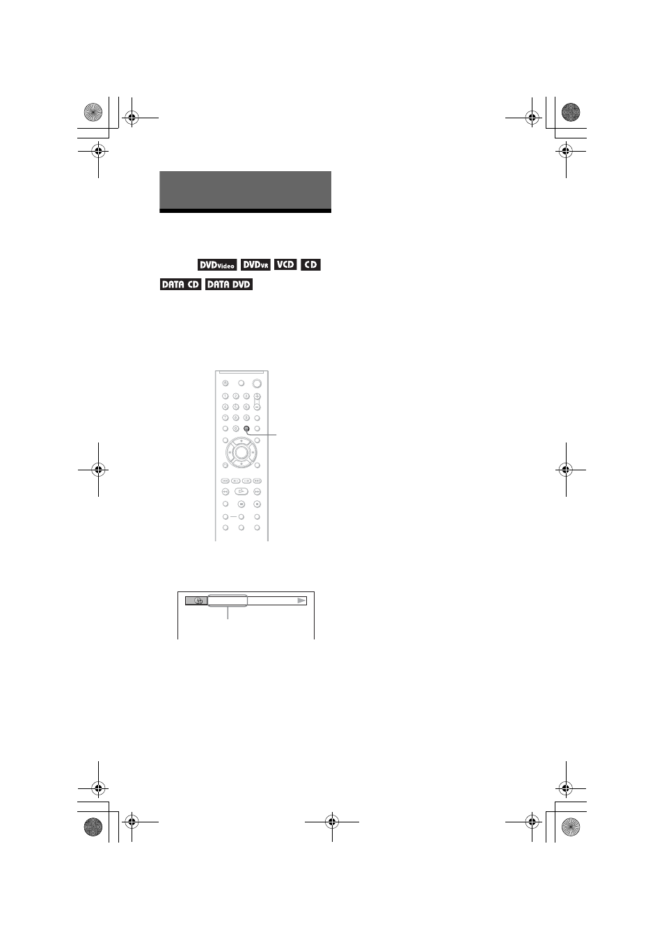 L0 - viewing information about the disc, L1 - checking the playing time and remaining time, Viewing information about the disc | Checking the playing time and remaining time, Time/text button (38) | Sony DVP-NS55P User Manual | Page 38 / 84