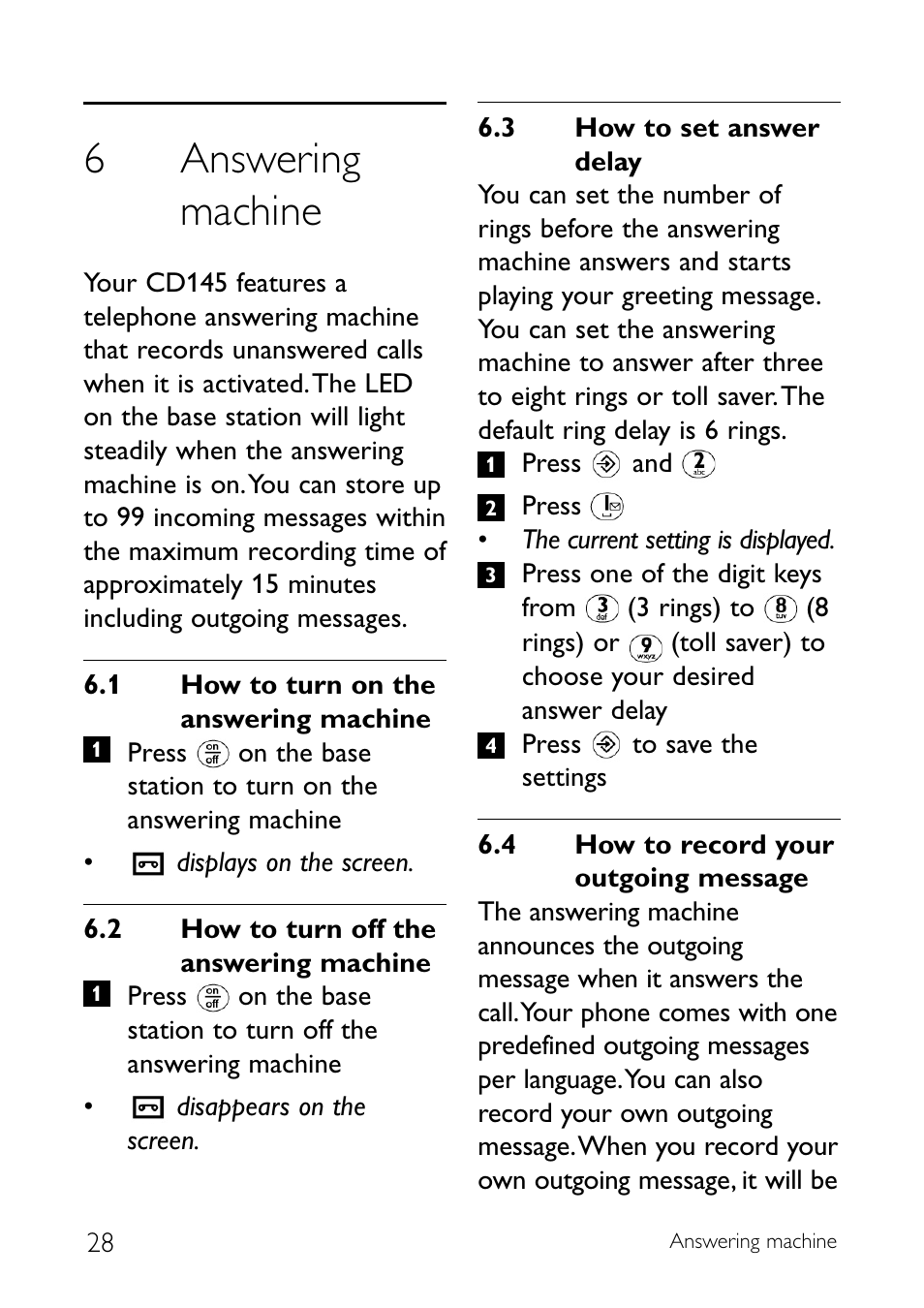 6 answering machine, 1 how to turn on the answe, 2 how to turn off the answ | 3 how to set answer delay, 4 how to record your outgo, Answering machine, How to turn on the answering machine, How to turn off the answering machine, How to set answer delay, How to record your outgoing message | Sony CD145 User Manual | Page 30 / 40