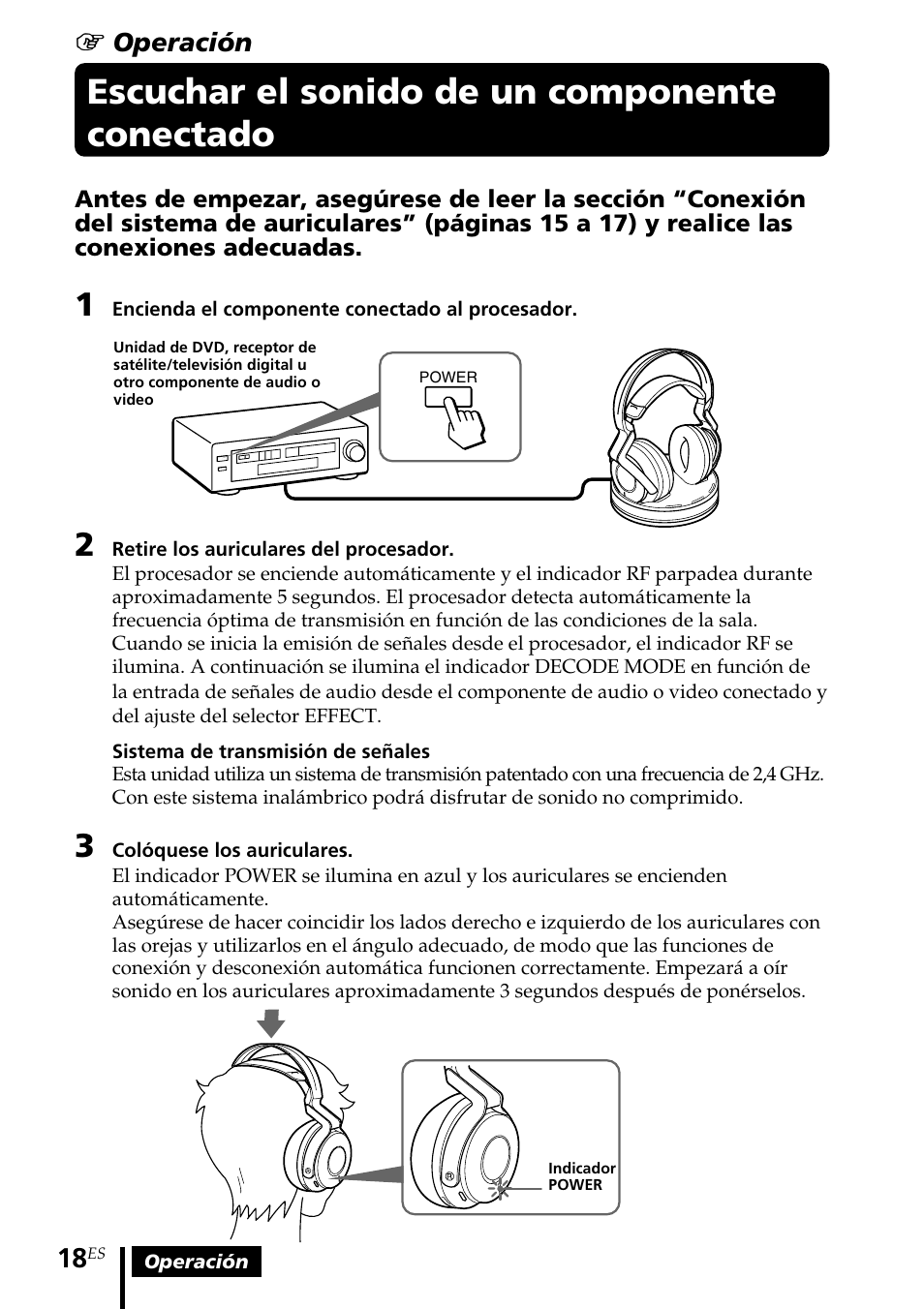 Escuchar el sonido de un componente conectado, Escuchar el sonido de un, Componente conectado | Sony MDR DS6000 User Manual | Page 78 / 92